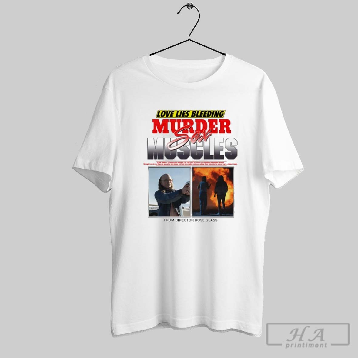 Love Lies Bleeding Murder Sex Muscles From Director Rose Glass T Shirts