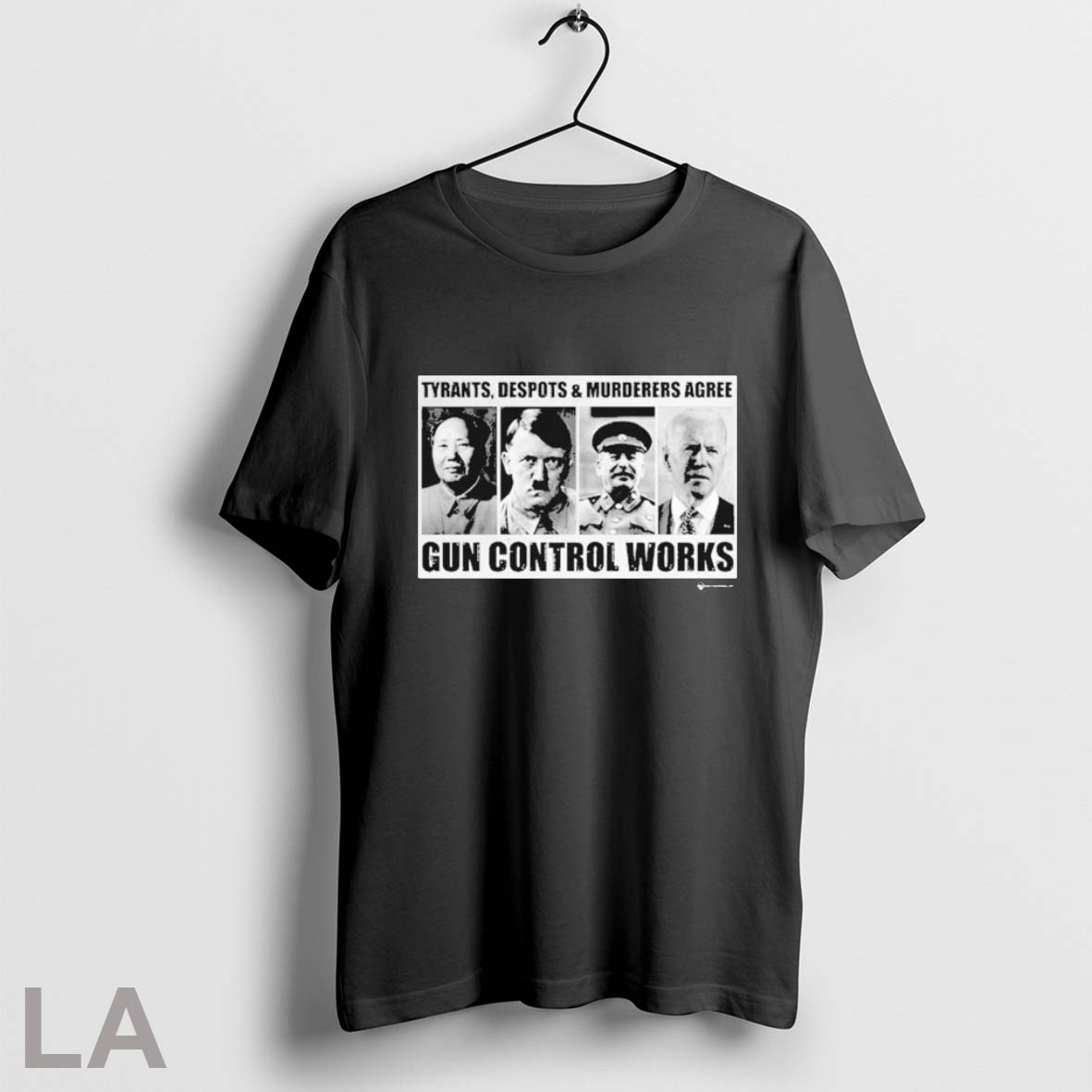 Mao Zedong Adolf Hitler Joe Biden Tyrants Despots And Murderers Agree Gun Control Works T Shirts