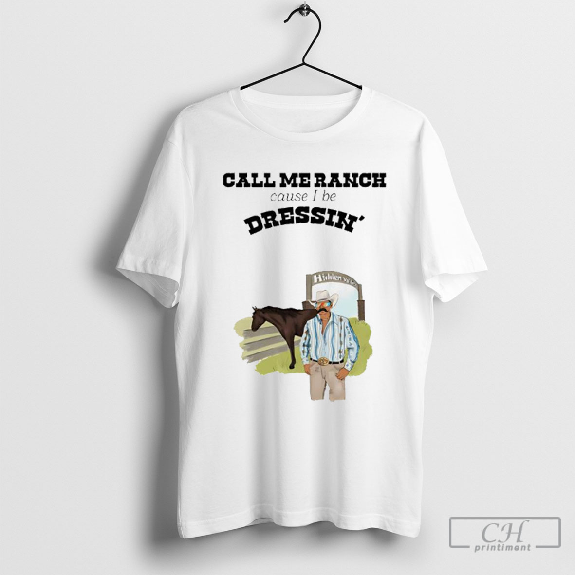 Official Call Me Ranch Cause I Be Dressin Hidden Valley Tee Shirt Sweatshirt