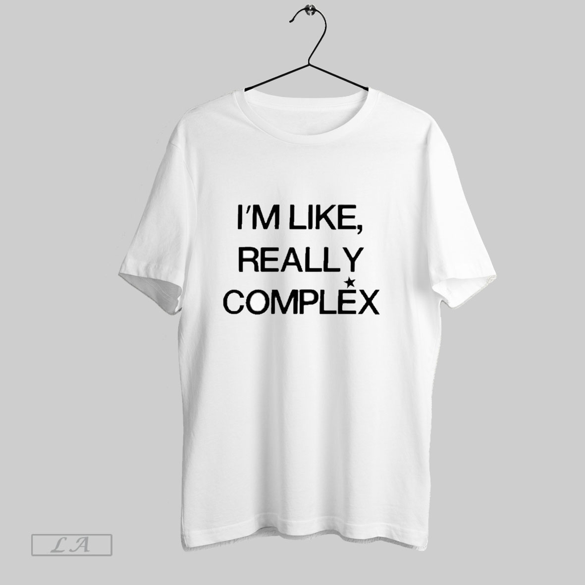 Official Im Like Realy Complex Shirt