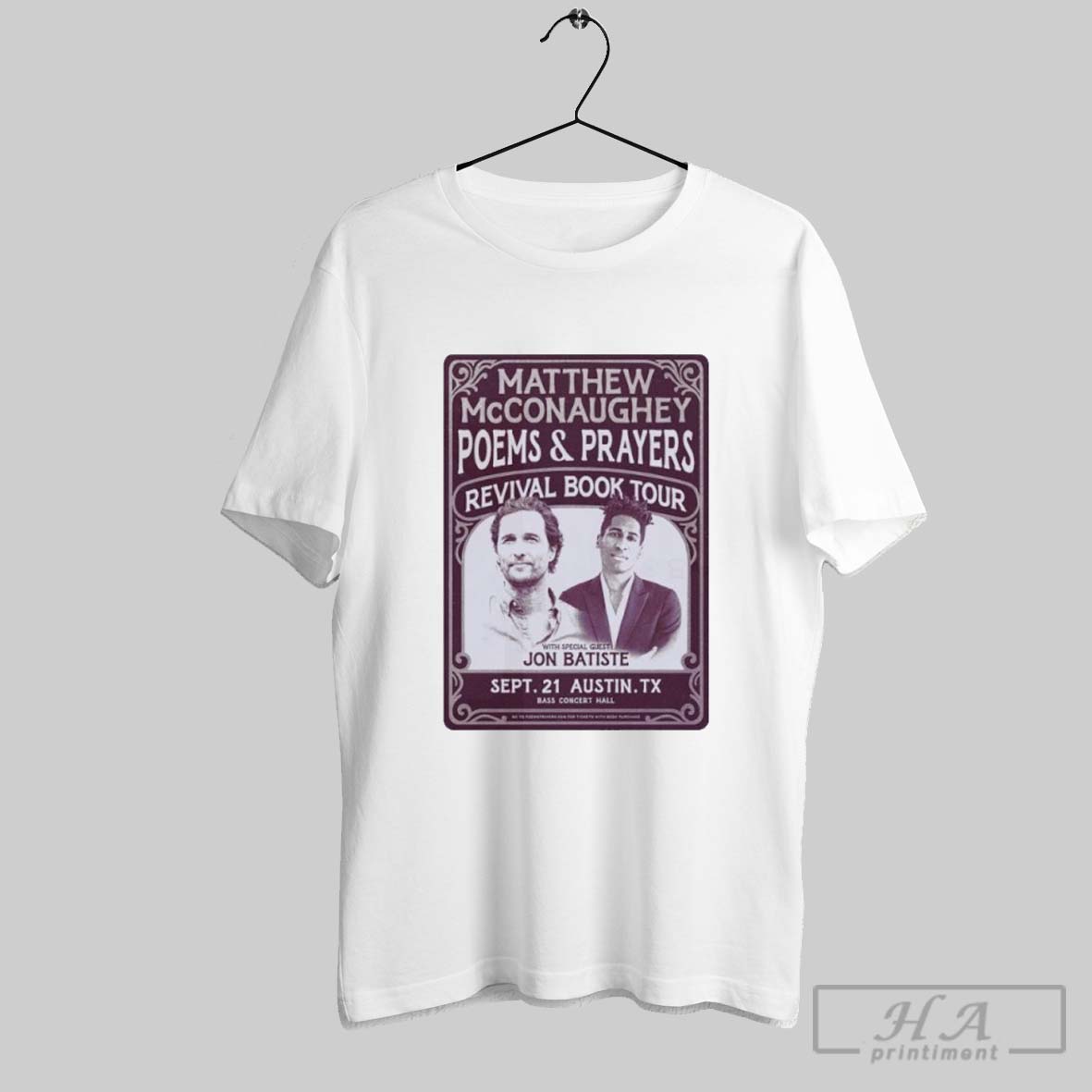Official Matthew Mcconaughey Poems And Prayers Revival Book Tour With Jon Batiste Shirt
