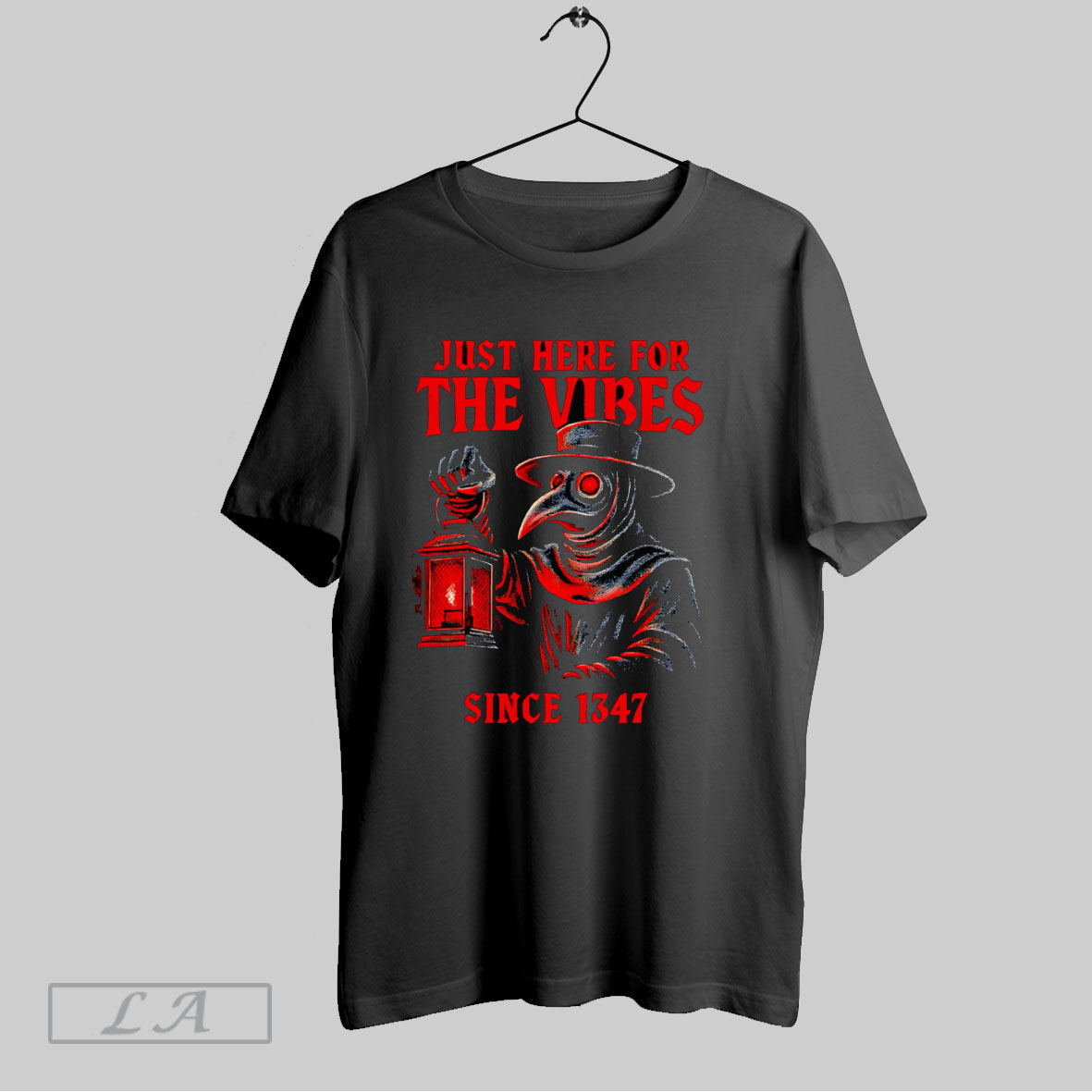 Official Plague Doctor Just Here For The Vibes Since 1347 T Shirt Shirt