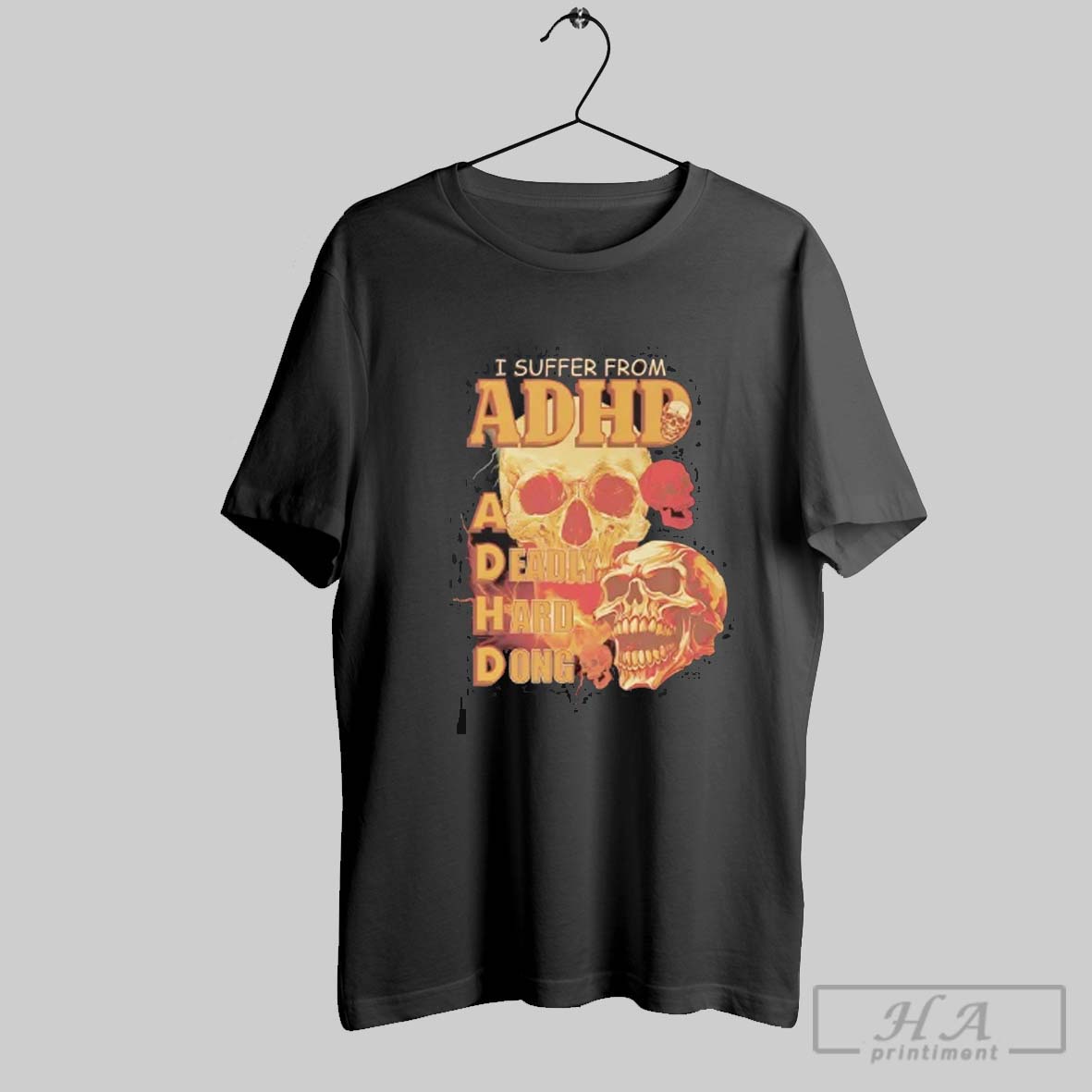 Official Skull I Suffer From Adhd A Deadly Hard Dong Tee Shirt