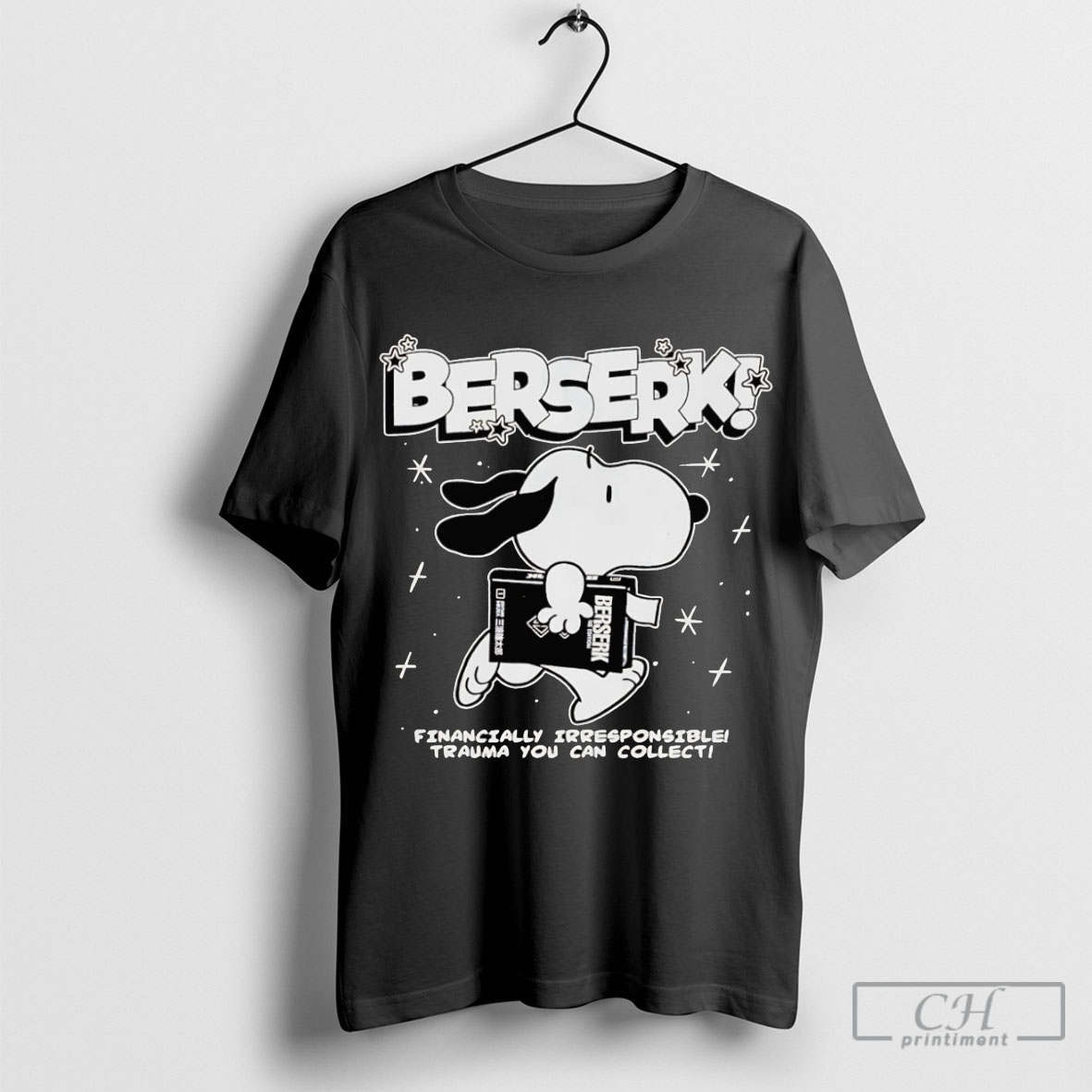 Official Snoopy Berserk Financially Irresponsible Trauma You Can Collect T Shirt