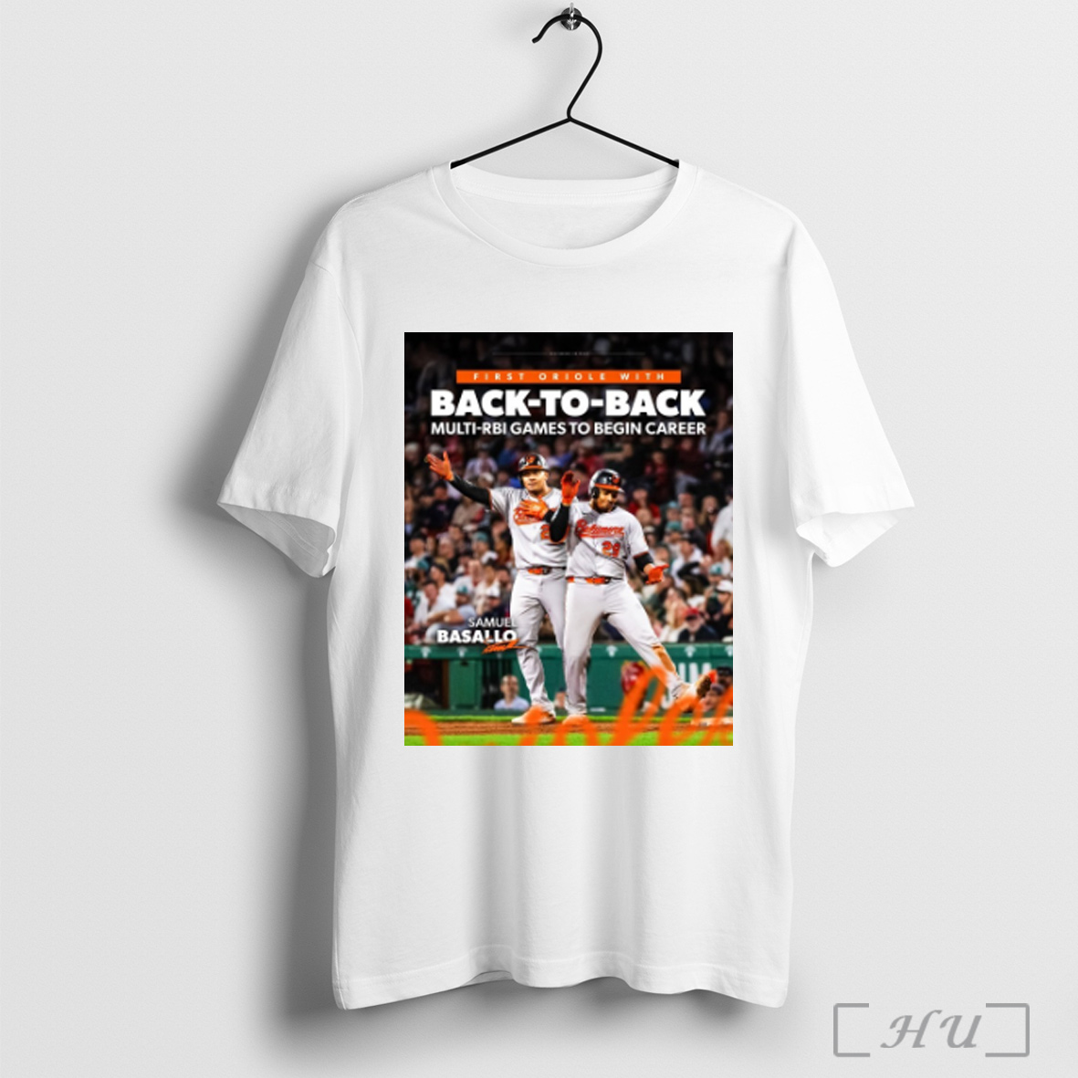 Officials Baltimore Orioles Samuel Basallo First Oriole With Back To Back Multi Rbi Games To Begin Career Signature Poster T Shirt Sweatshirt