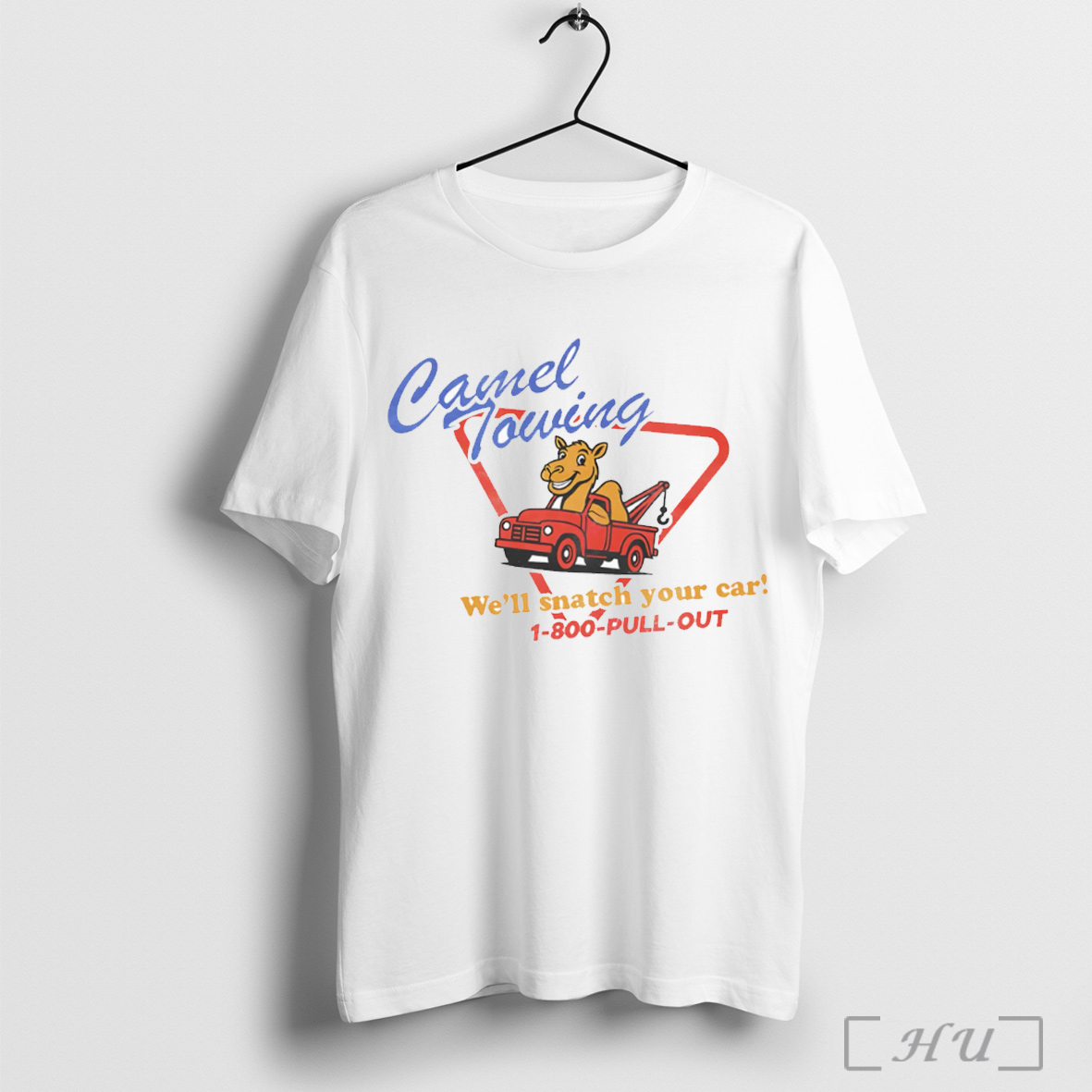 Officials Camel Towing Well Snatch Your Car T Shirt Sweatshirt