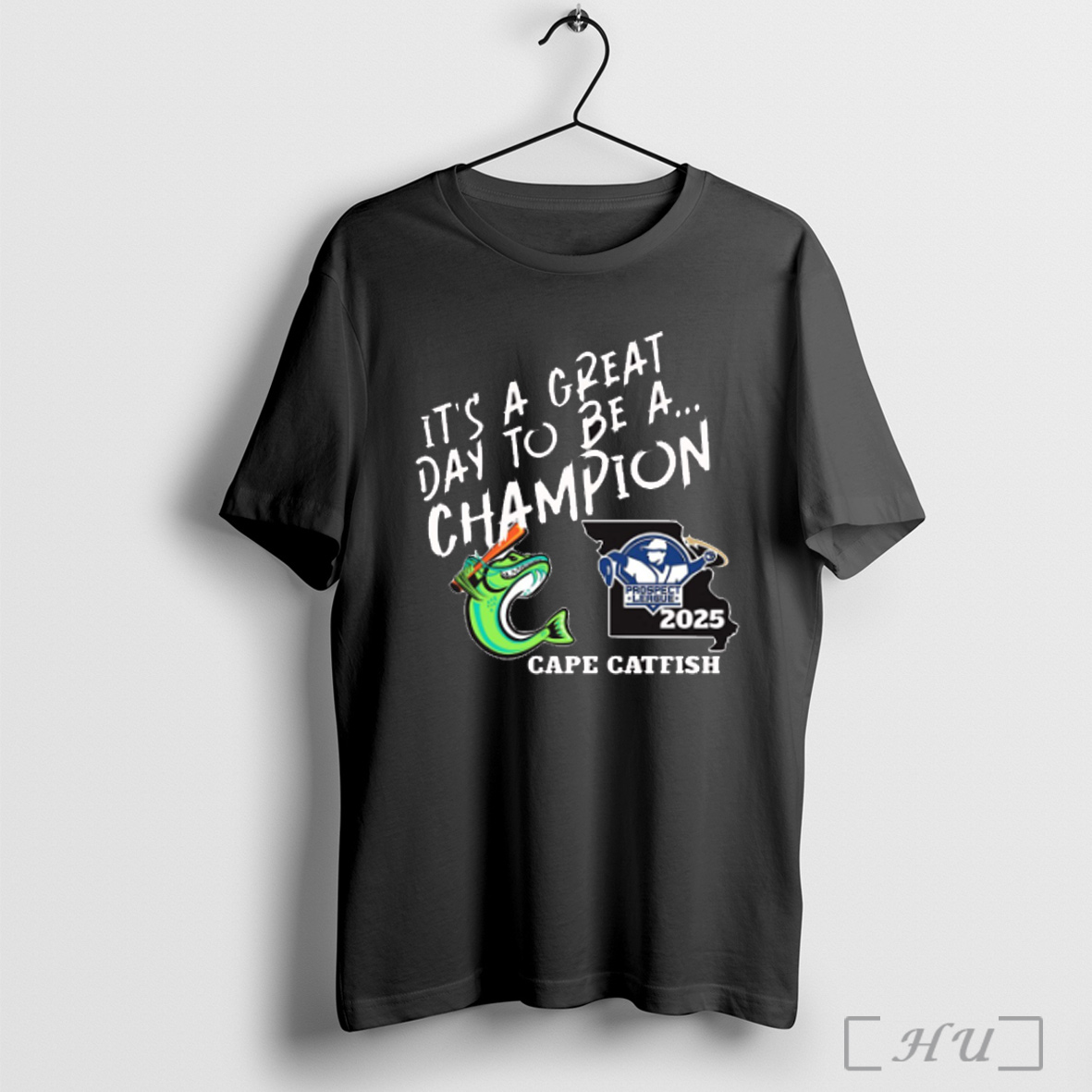 Officials Cape Catfish Its A Great Day To Be A Champion Prospect League 2025 Logos T Shirt Sweatshirt