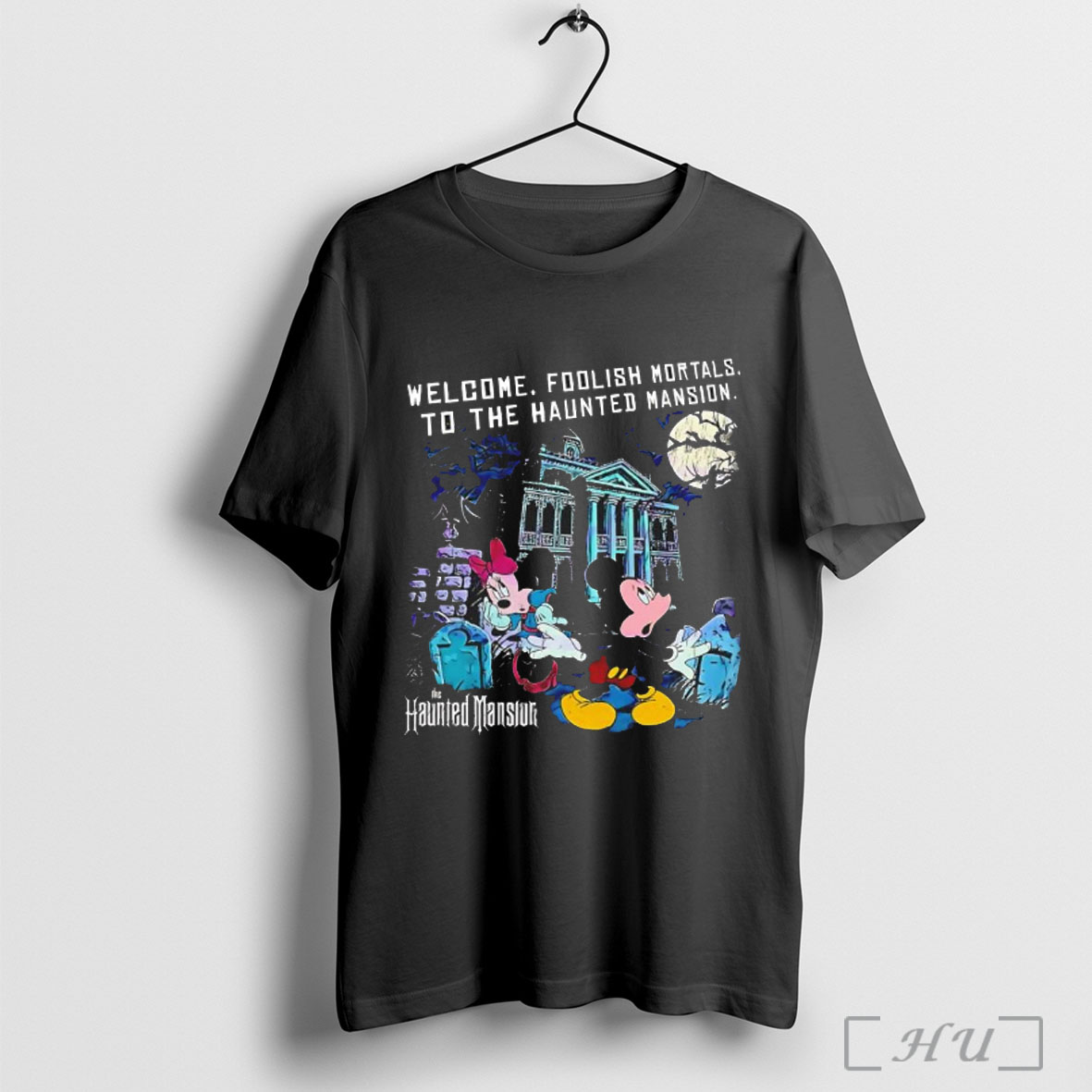 Officials Disney Mickey And Minnie Welcome Foolish Mortals The Haunted Mansion Horror Graphic T Shirt Sweatshirt