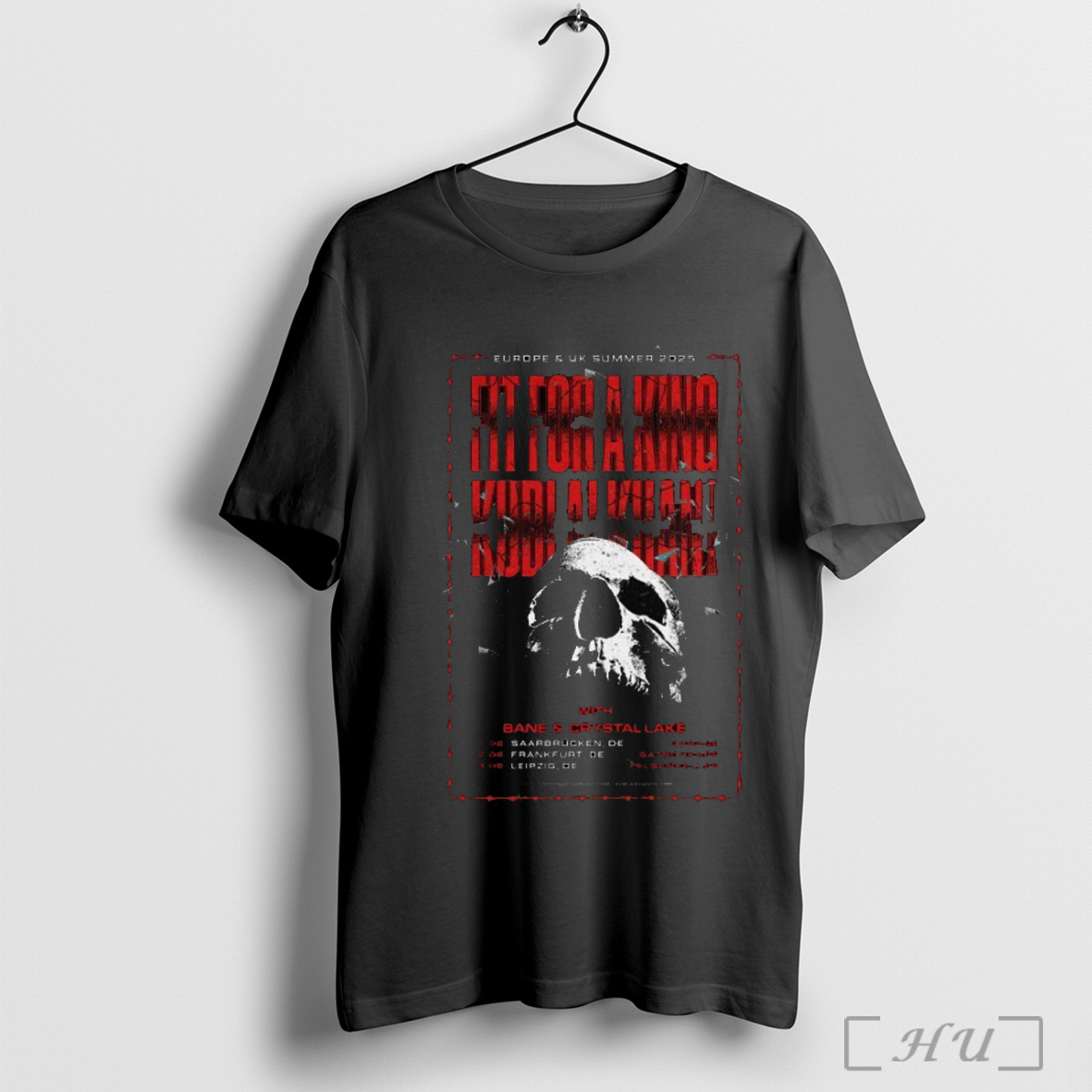 Officials Fit For A King Europe Uk Summer 2025 Bane And Crystal Lake Skull T Shirt Sweatshirt