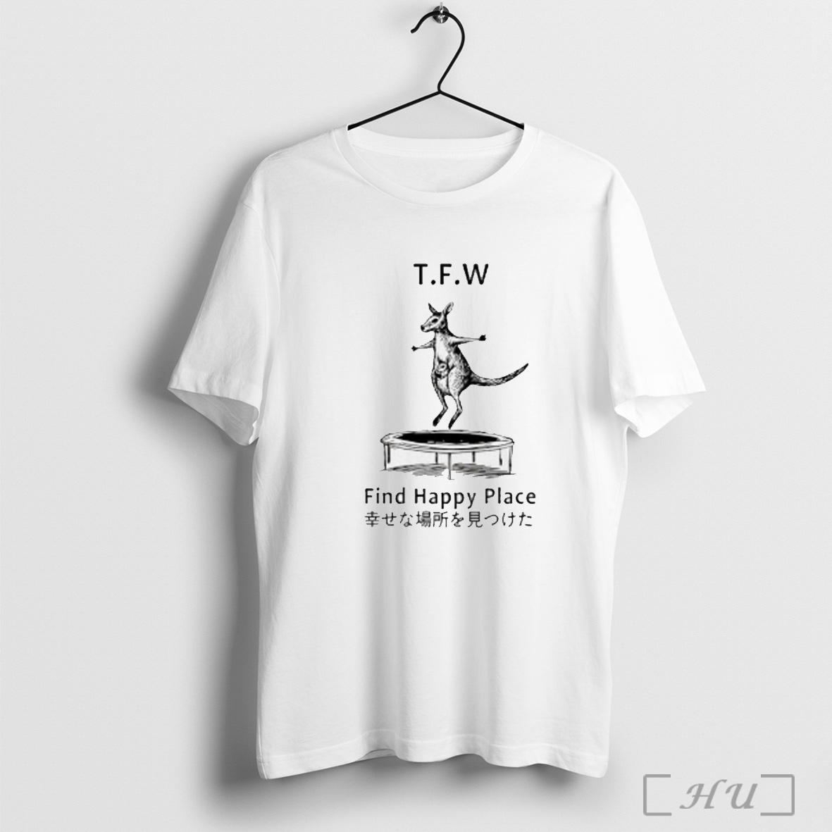 Officials Funny Kangaroo Japan Tfw Find Happy Place T Shirt Sweatshirt