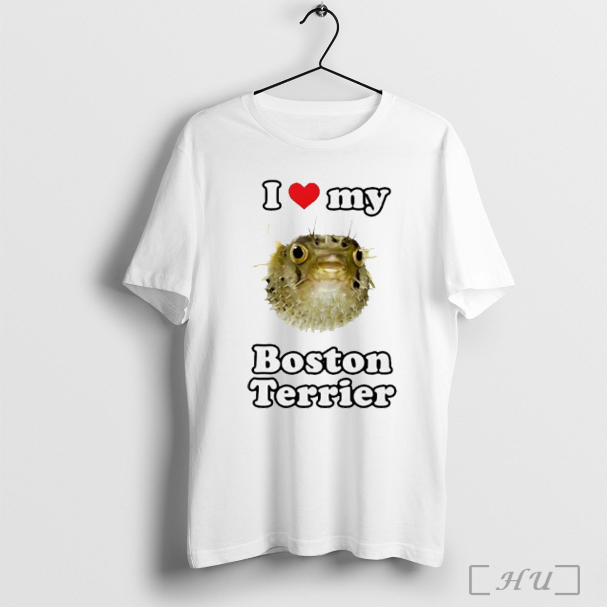 Officials I Love My Boston Terrier Snakehead Fish T Shirt Sweatshirt