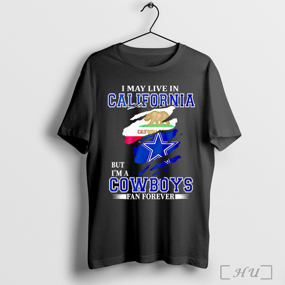 Officials I May Live In California But Im A Cowboys Fan Forever T Shirt Sweatshirt