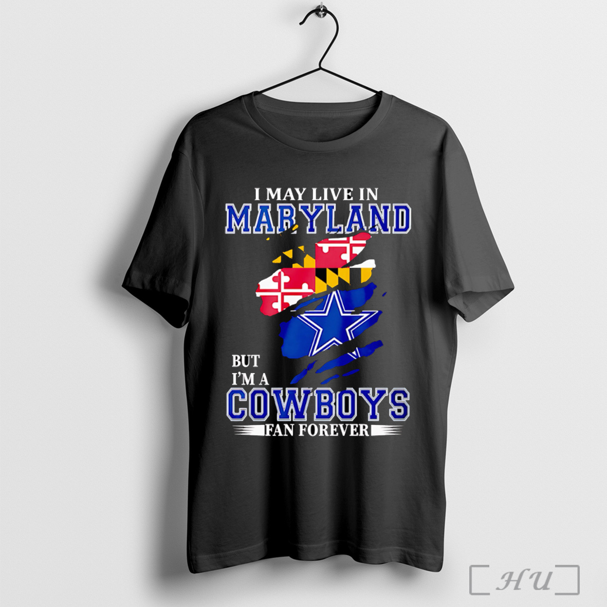 Officials I May Live In Maryland But Im A Cowboys Fan Forever T Shirt Sweatshirt