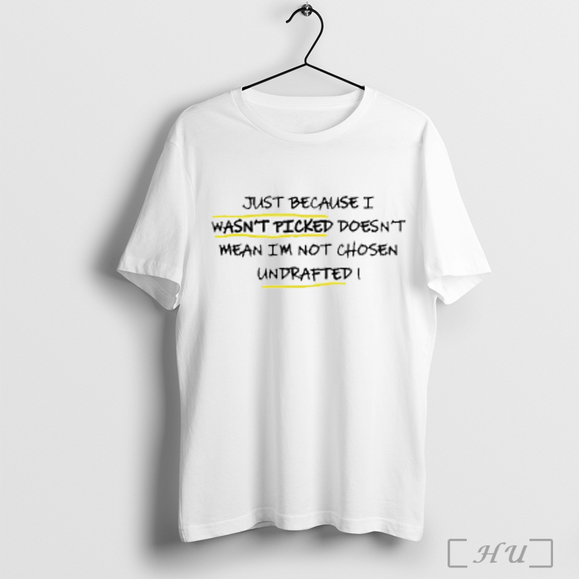 Officials Just Because I Wasnt Picked Doesnt Mean Im Not Chosen T Shirt Sweatshirt