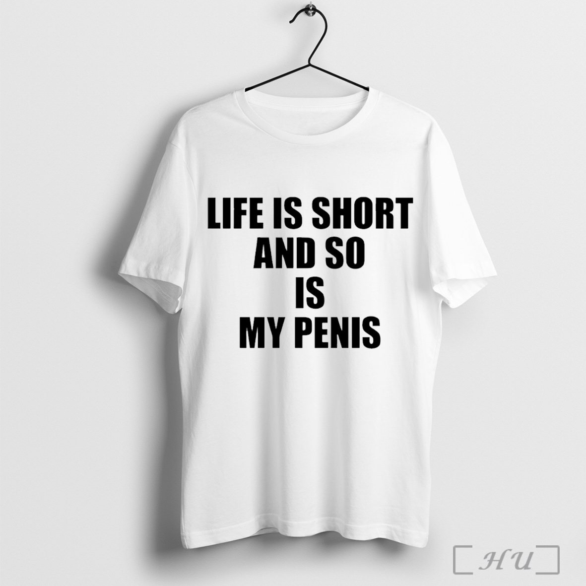 Officials Life Is Short And So Is My Penis T Shirt Sweatshirt