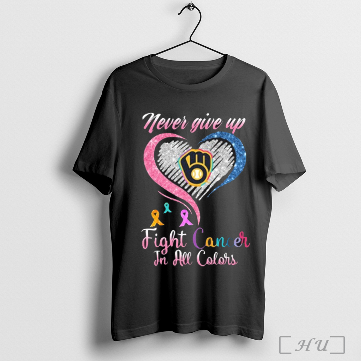 Officials Milwaukee Brewers Never Give Up Heart Logo Fight Cancer In All Colors T Shirt Sweatshirt