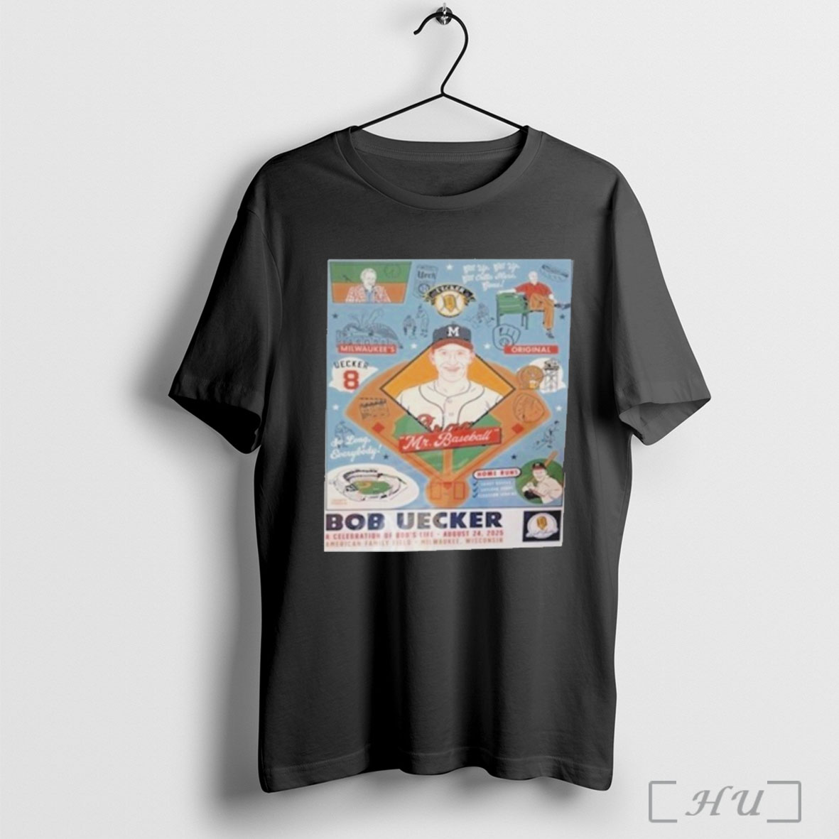 Officials Mr Baseball Milwaukee Brewers Bob Uecker Celebration 2025 T Shirt Sweatshirt