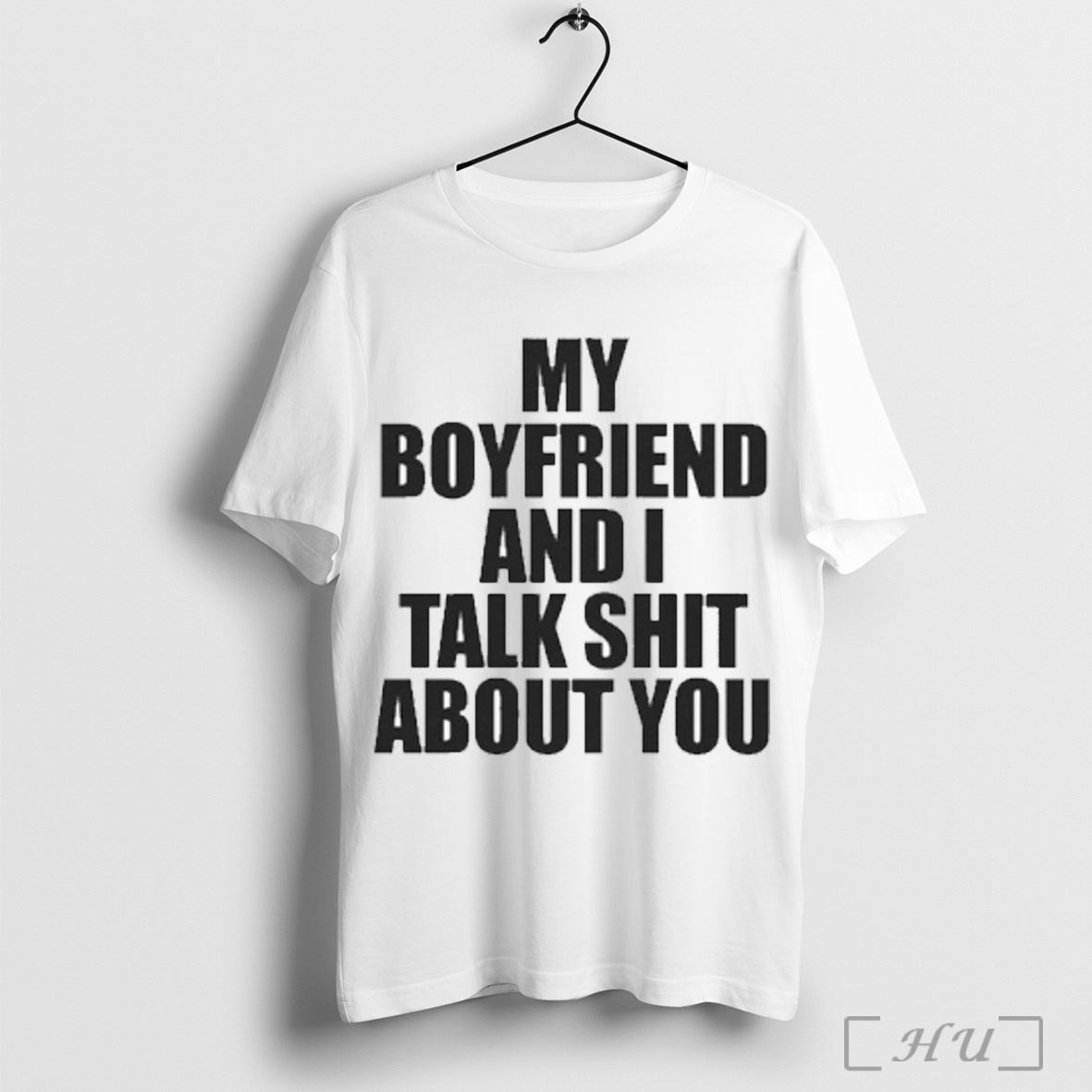 Officials My Boyfriend And I Talk Shit About You T Shirt Sweatshirt
