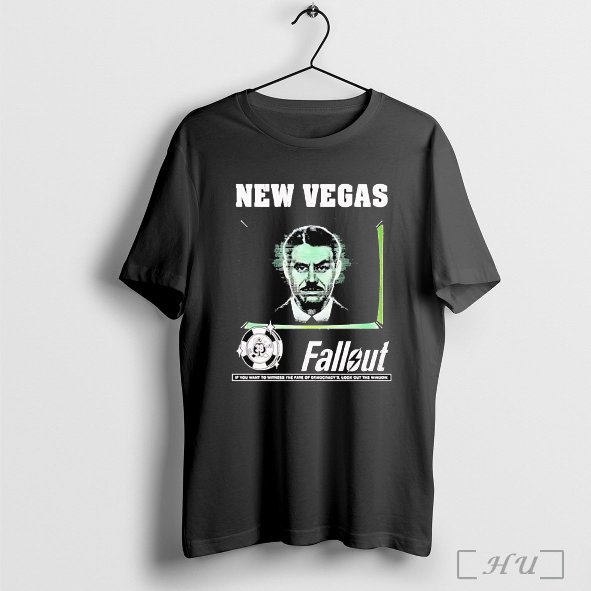 Officials New Vegas Mr House Fallout If You Want To Witness The Fate Of Democracy Look Out The Window T Shirt Sweatshirt