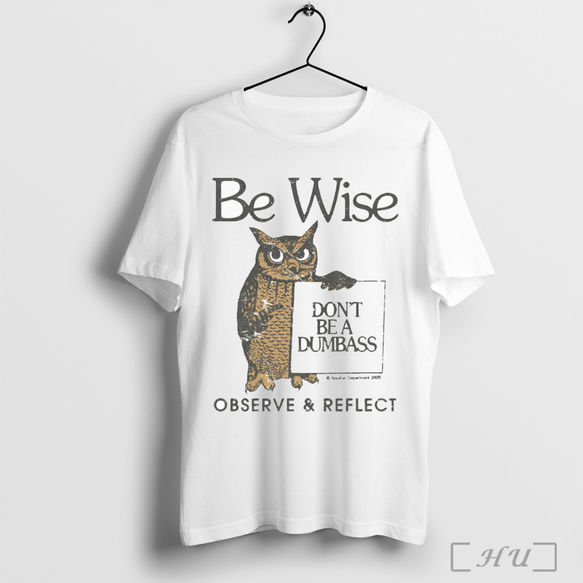 Officials Owl Be Wise Dont Be A Dumbass Observe And Reflect T Shirt Sweatshirt