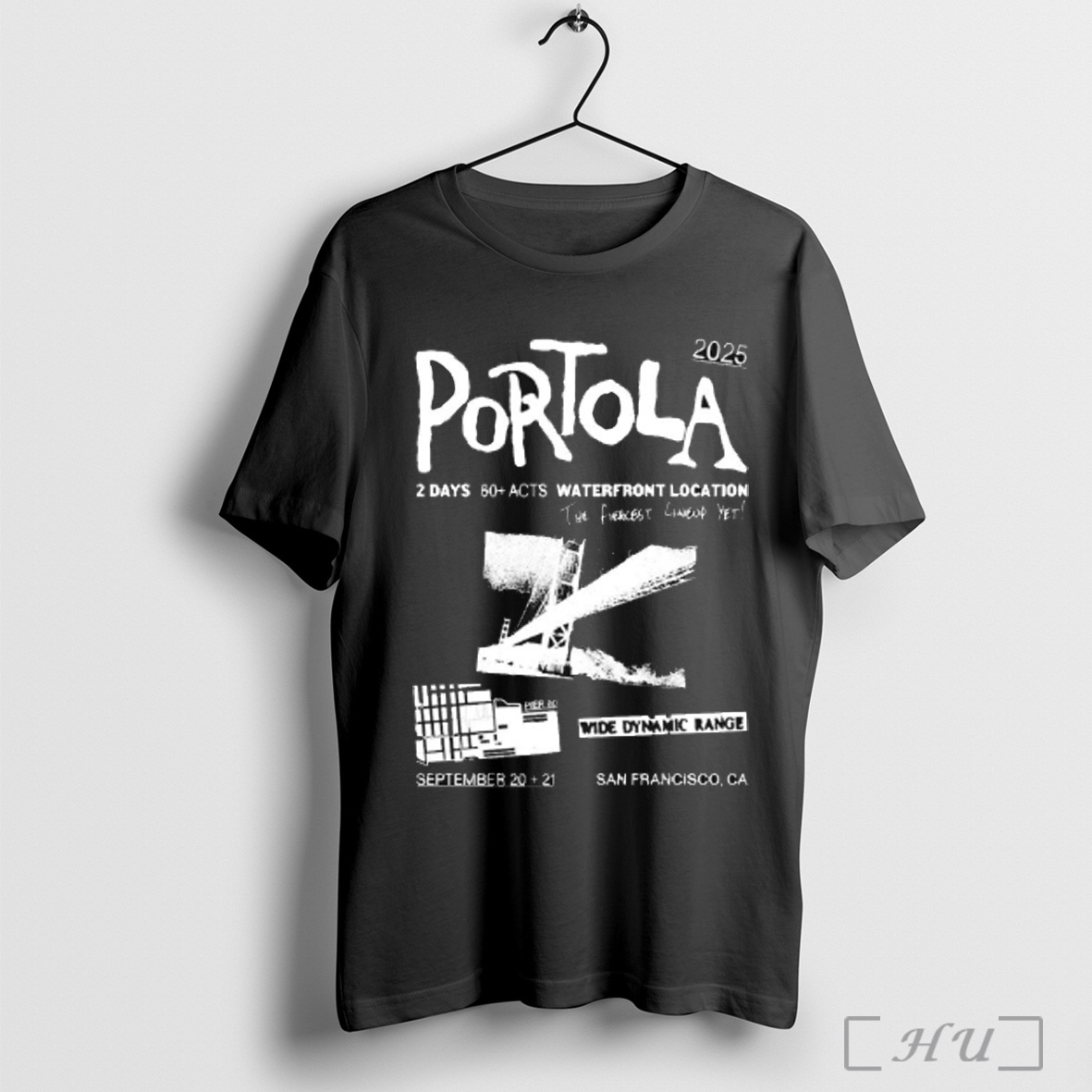 Officials Portola Music Festival Waterfront Location The Fiercest Yet San Francisco Ca 2025 T Shirt Sweatshirt