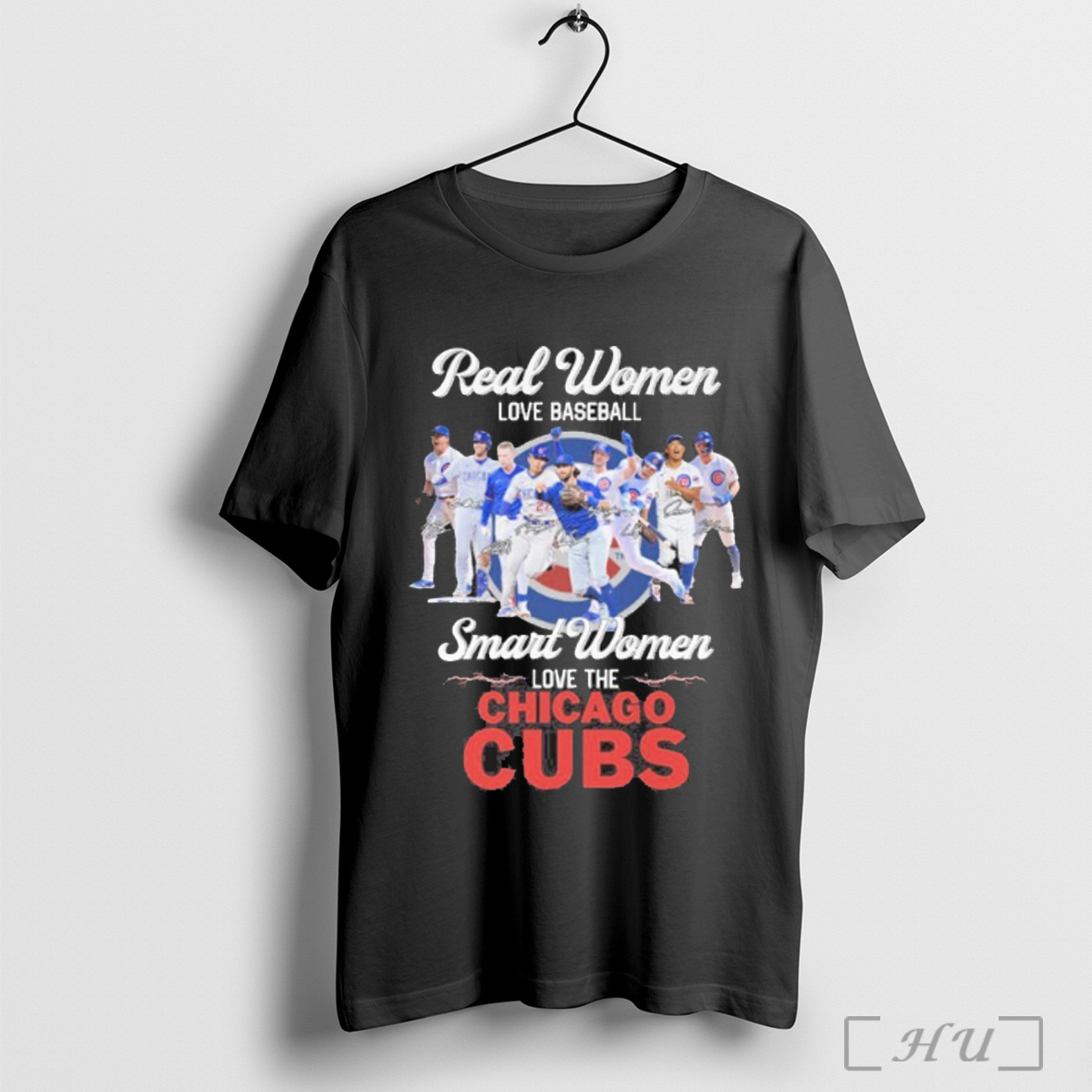 Officials Real Women Love Baseball Smart Women Love The Chicago Cubs 2025 Signatures T Shirt Sweatshirt