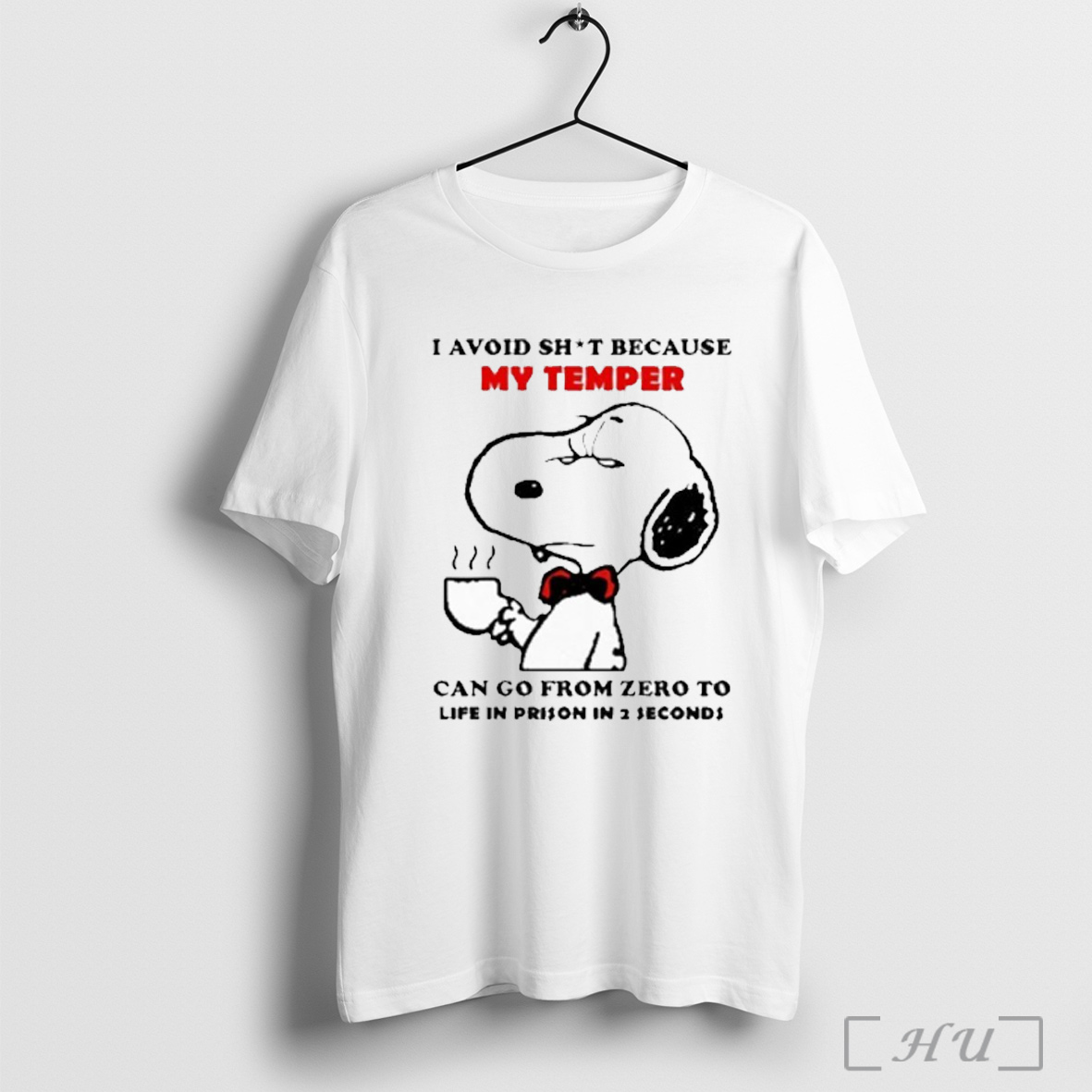 Officials Snoopy I Avoid Sht Because My Temper Can Go From Zero To Life In Prison In 2 Seconds T Shirt Sweatshirt