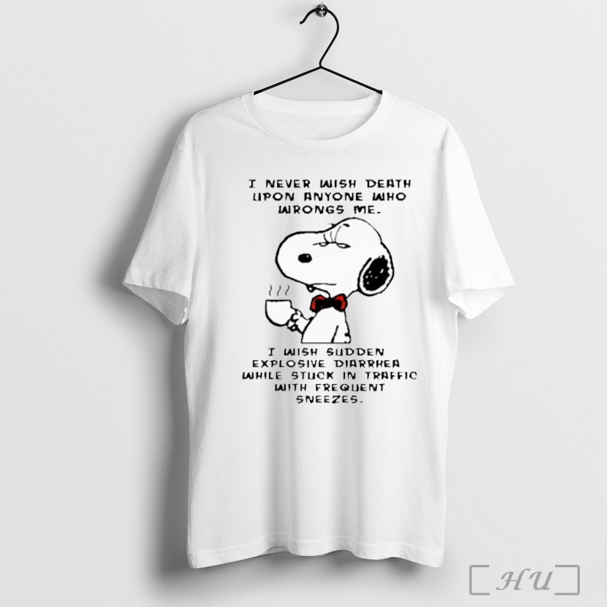 Officials Snoopy I Never Wish Death Upon Anyone Who Wrongs Me T Shirt Sweatshirt