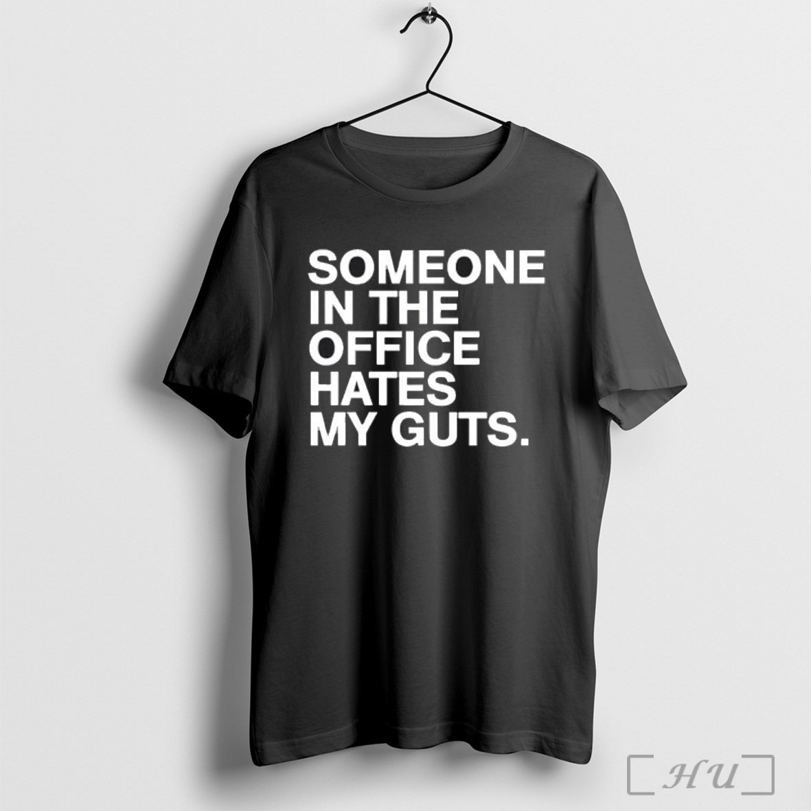 Officials Someone Hates My Guts T Shirt Sweatshirt