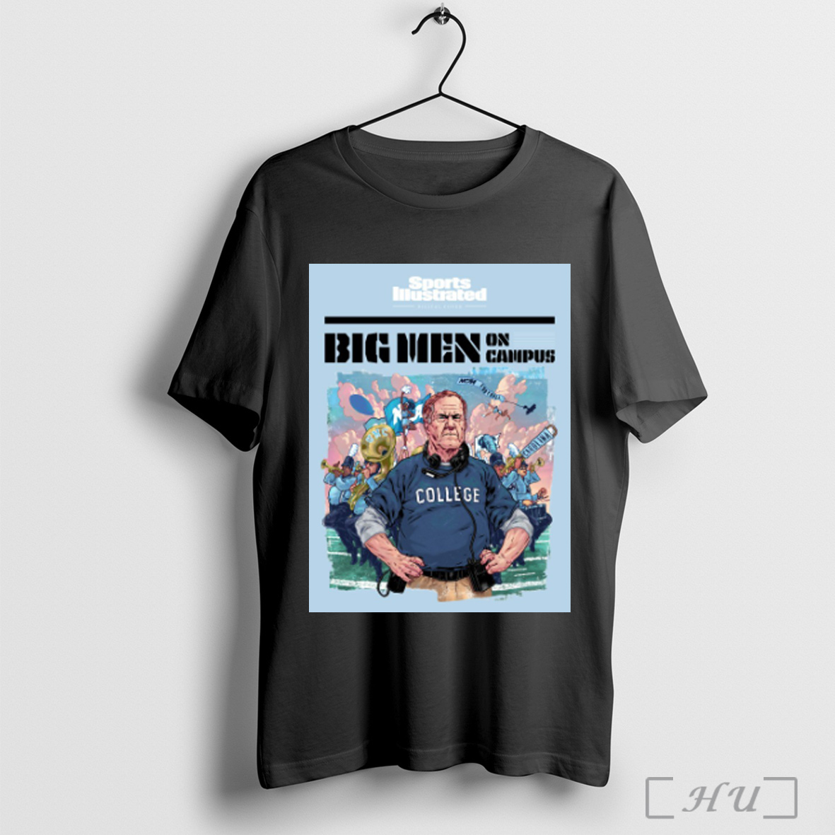 Officials Sports Illustrated Bill Belichick North Carolina Tar Heels Big Men On Campus Poster T Shirt Sweatshirt