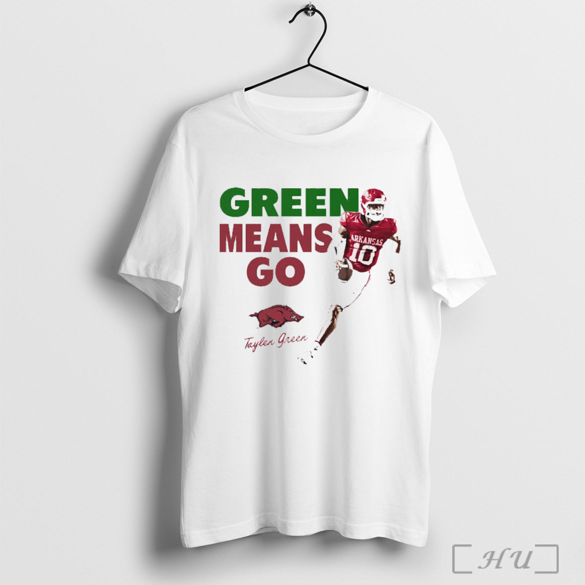 Officials Taylen Green Green Means Go Arkansas Razorbacks Ncaa Illustrated T Shirt Sweatshirt