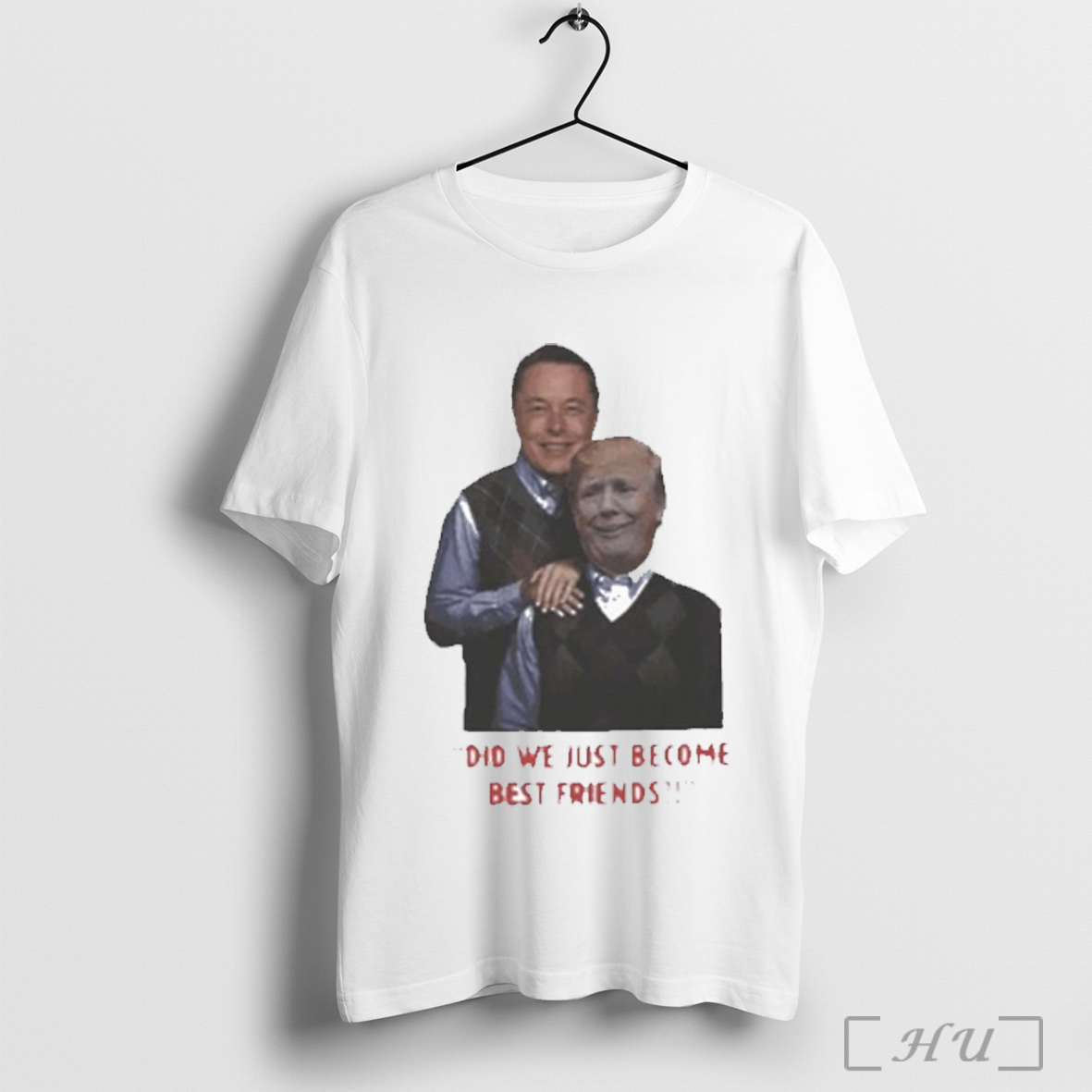 Officials Trump Tucker Carlson Step Brothers Did We Trust Become Best Friends T Shirt Sweatshirt