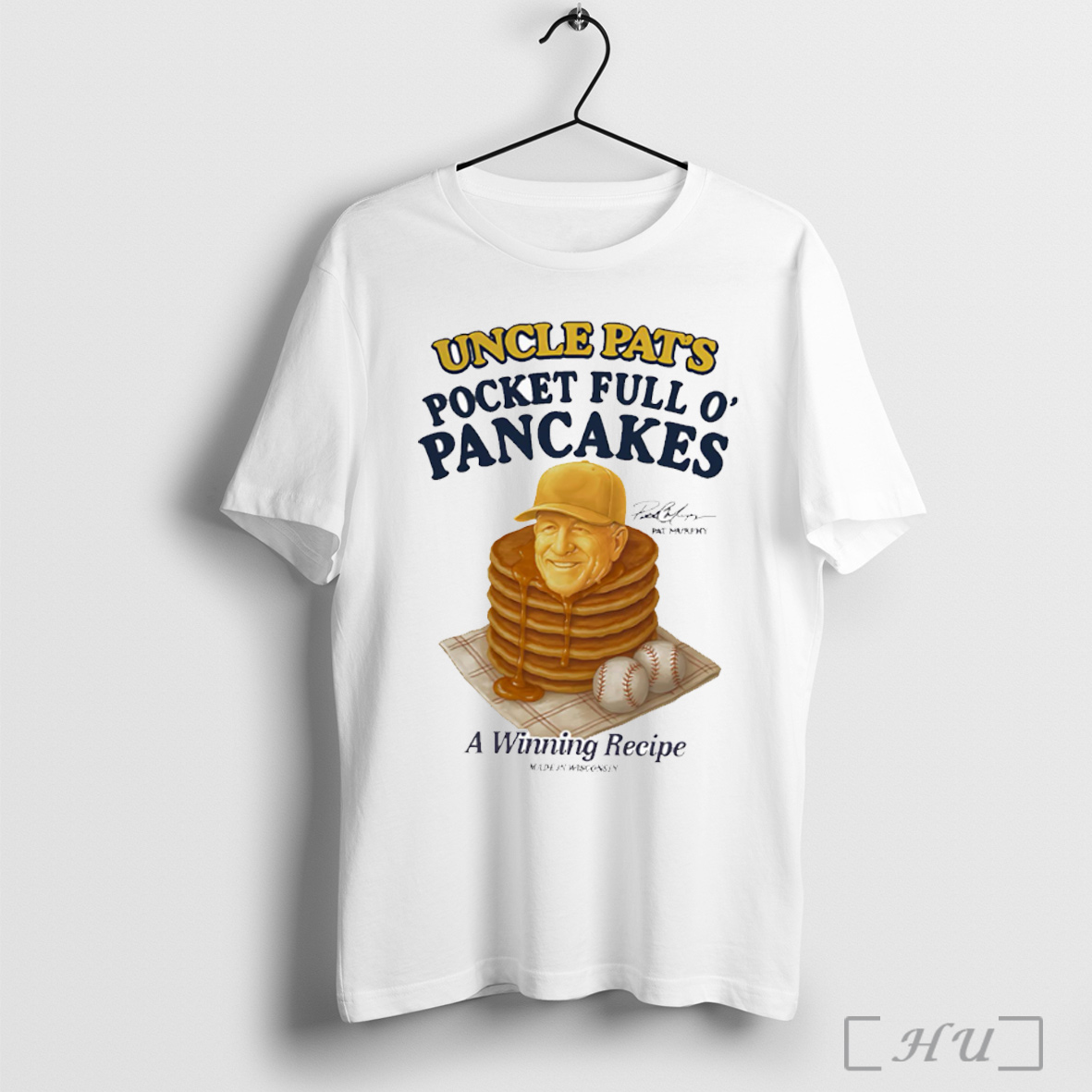 Officials Uncle Pats Pocket Full O Pancakes Pat Murphy T Shirt Sweatshirt