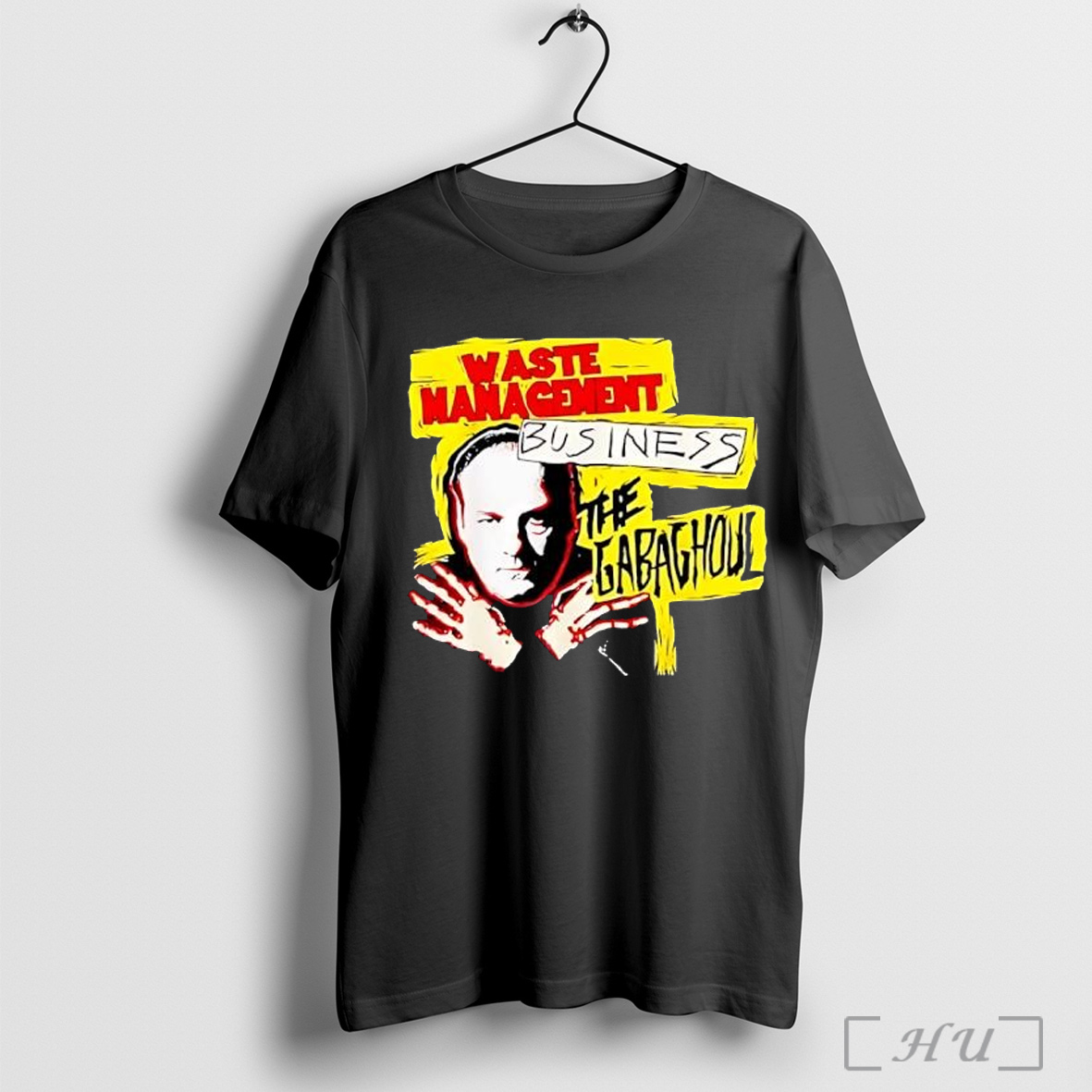 Officials Waste Management Business The Gabaghoul T Shirt Sweatshirt