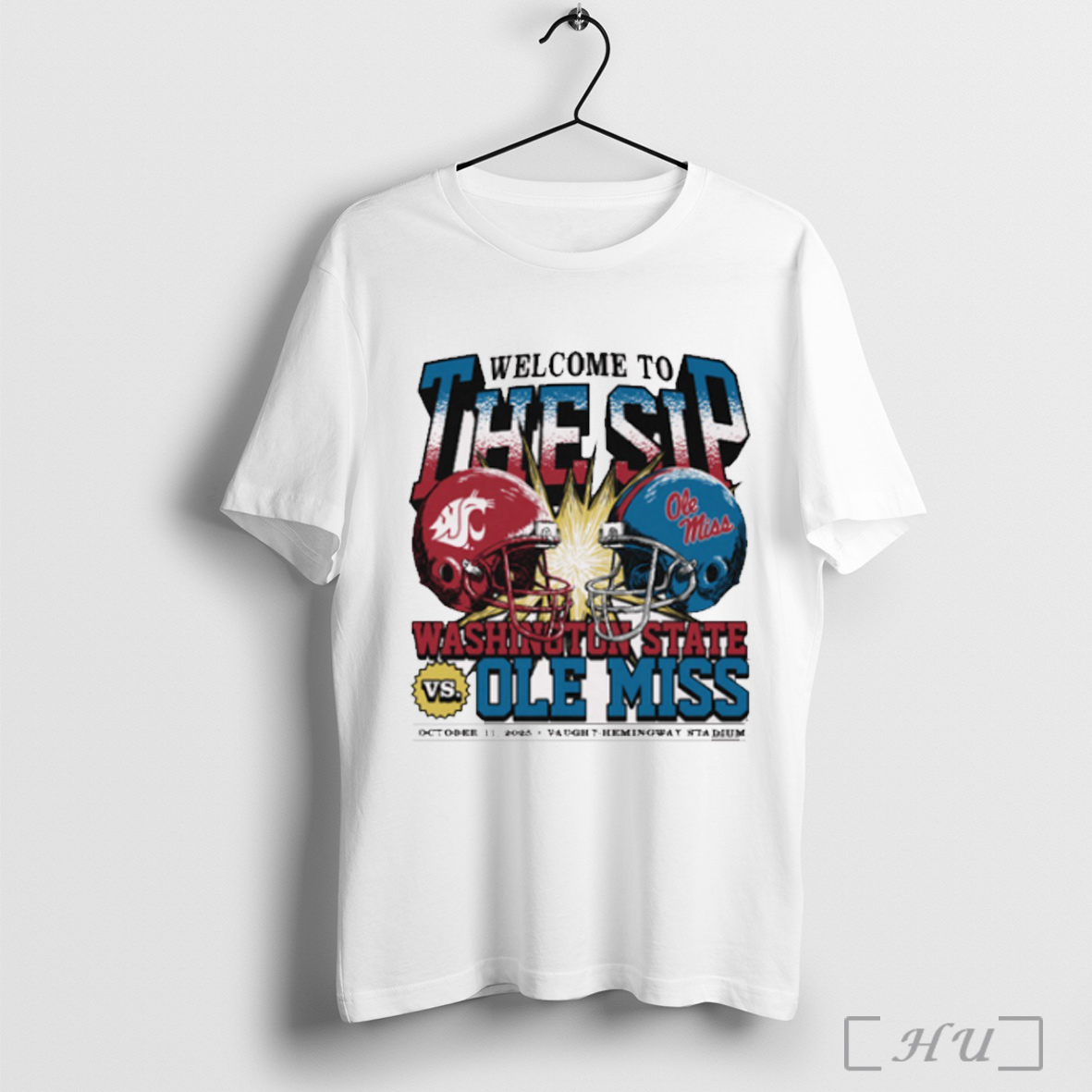 Officials Welcome To The Sip Washington State Cougars Vs Ole Miss Rebels Ncaa Game Day October 11 2025 Vaught Hemingway Stadium T Shirt Sweatshirt