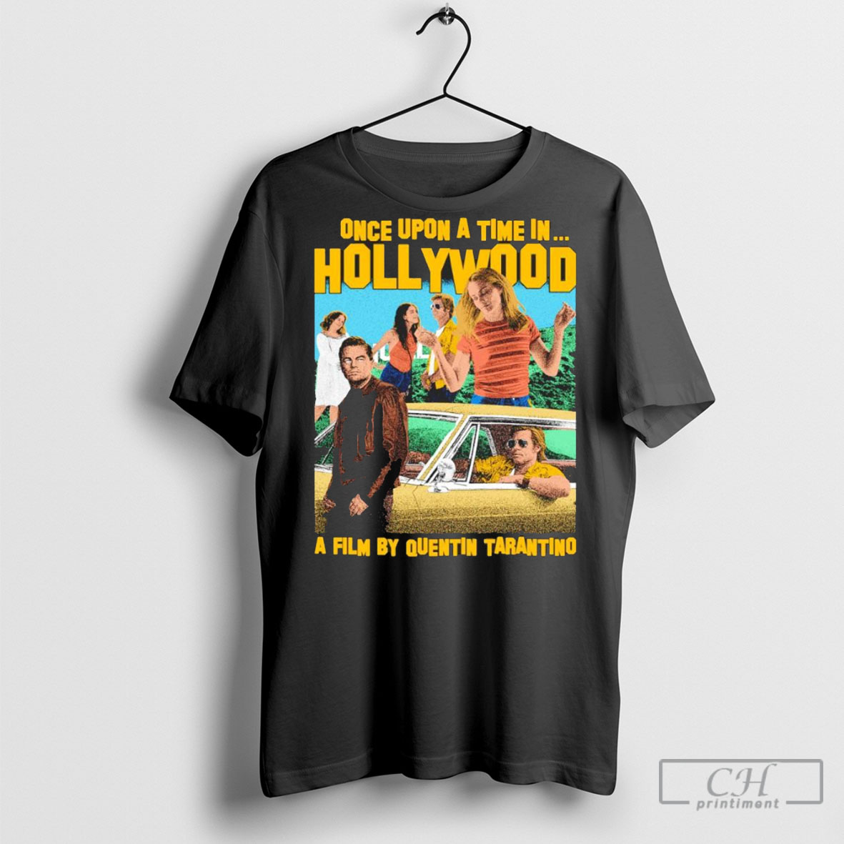 Once Upon A Time In Hollywood Shirt