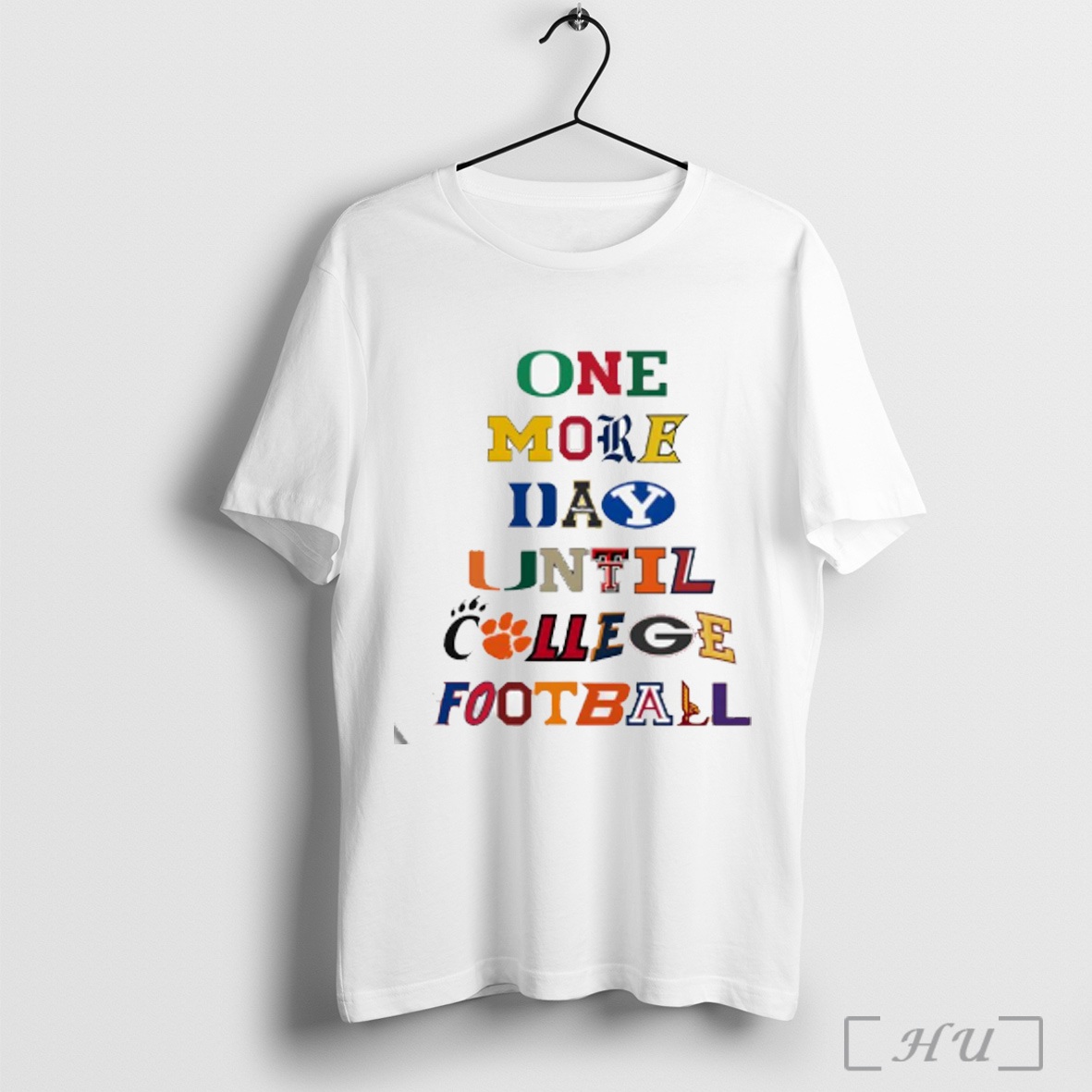 One More Day Until College Football Season T Shirt Sweatshirt