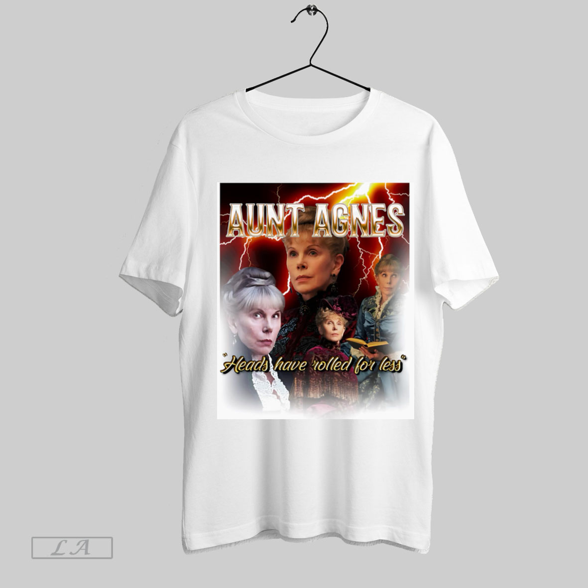 Original Aunt Agnes Heads Have Rolled For Less T Shirt