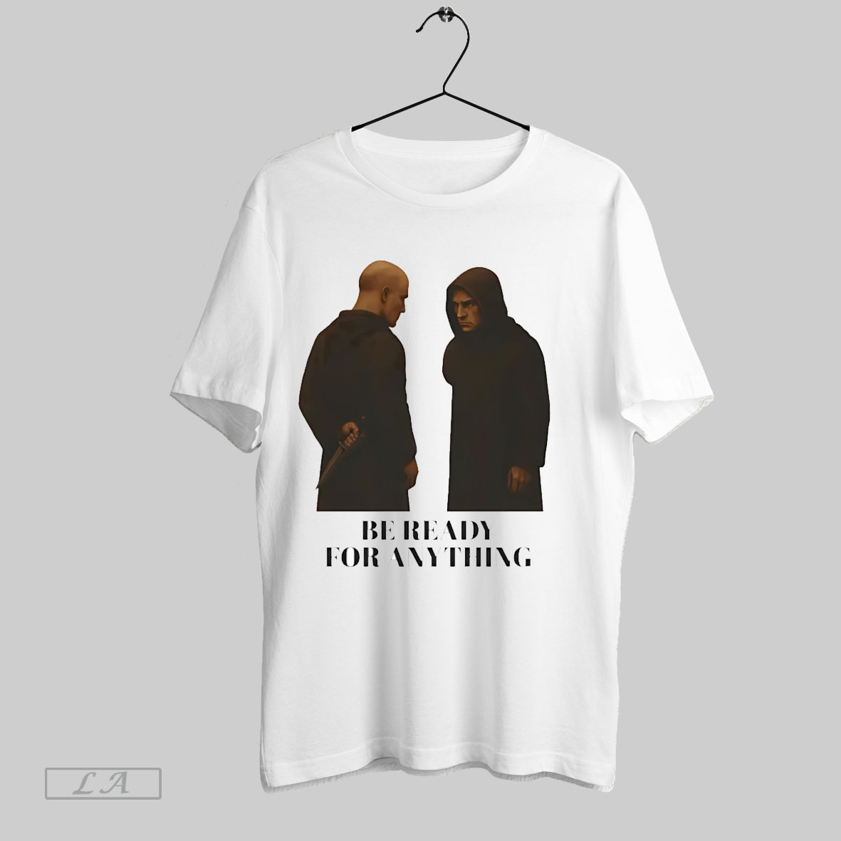 Original Be Ready For Anything T Shirt