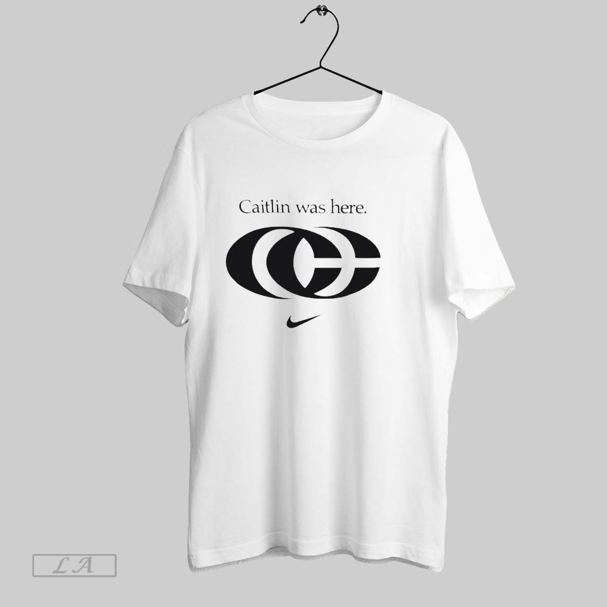 Original Caitlin Was Here Shirt T Shirt