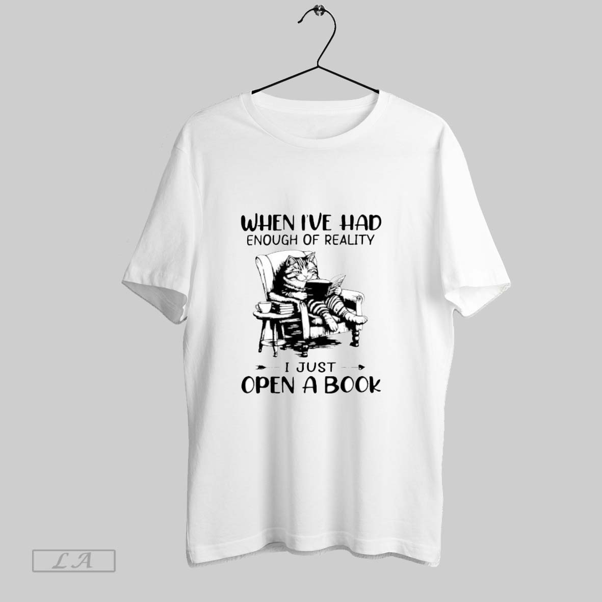 Original Cat When Ive Had Enough Of Reality T Shirt Shirt