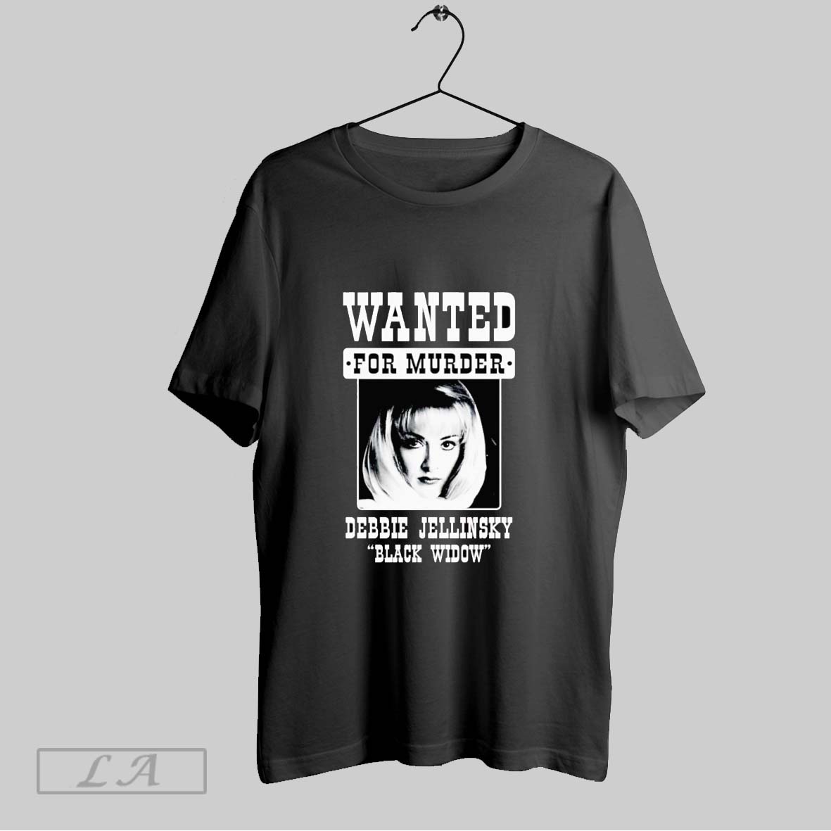 Original Debbie Jellinsky Wanted For Murder T Shirt Shirt
