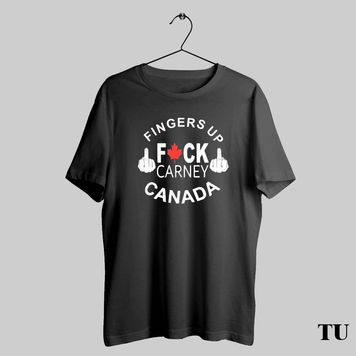 Original Fingers Up Fuck Carney Canada T Shirt Trending Shirts