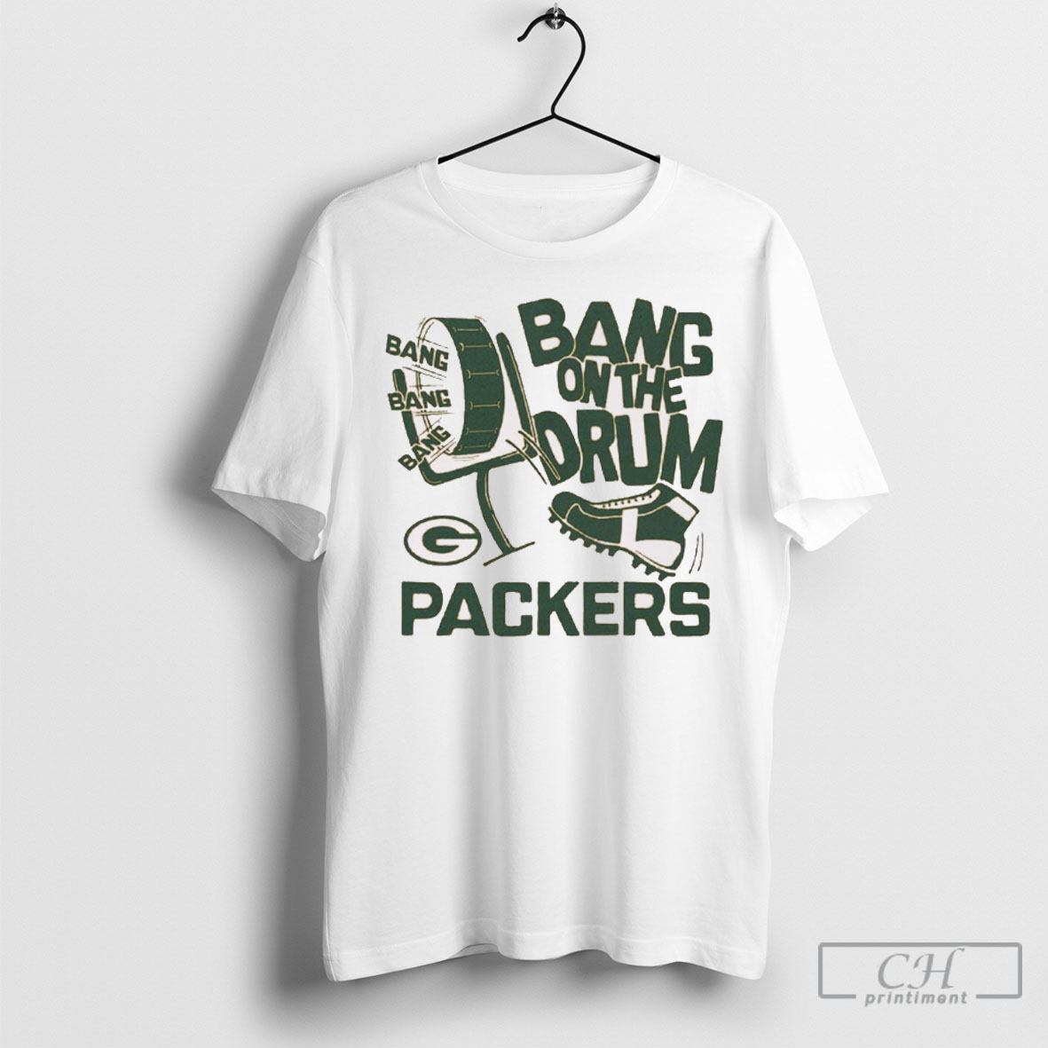 Original Green Bay Packers Nfl Football 2025 Bang On The Drum Cleat Bang Bang Bang T Shirts