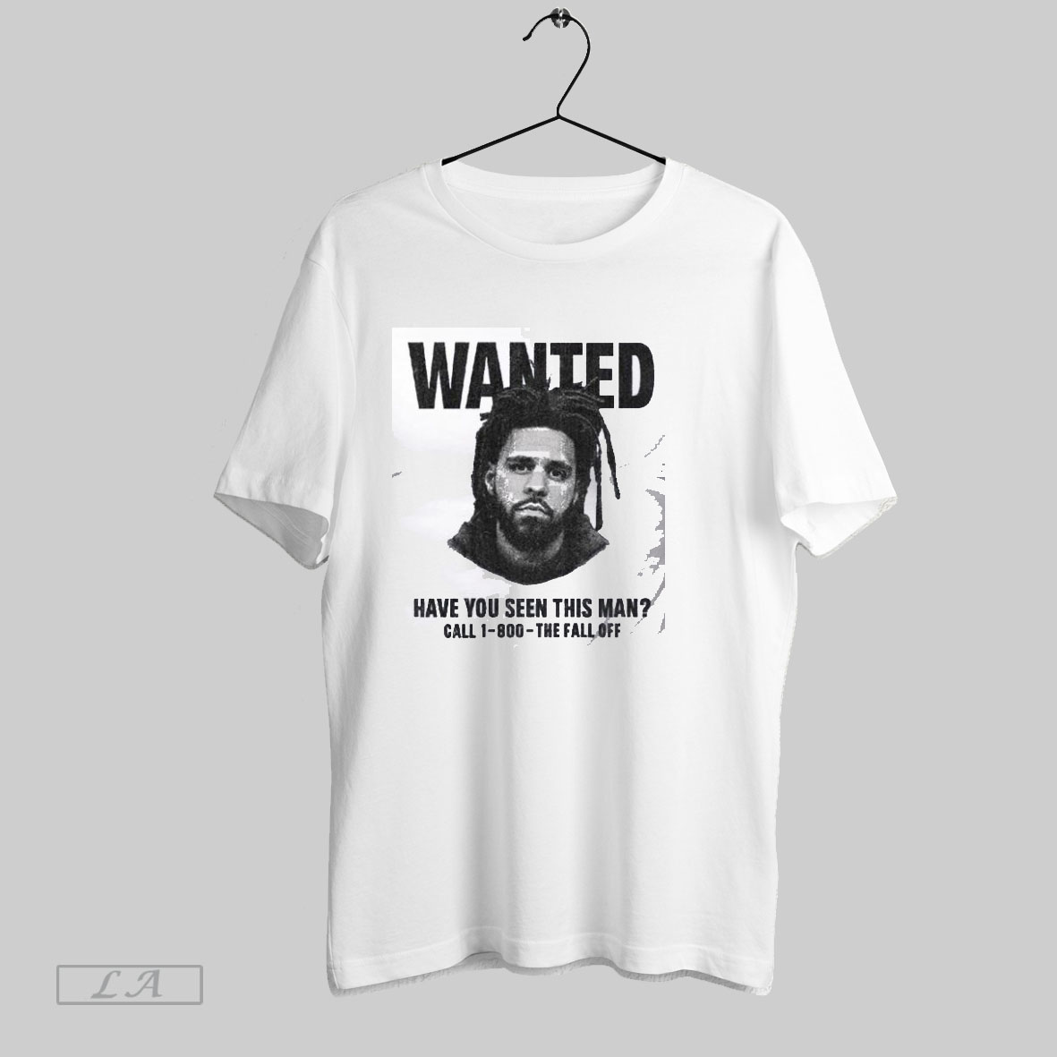 Original J Cole Wanted Have You Seen This Man Call 1 900 The Fall Off T Shirt