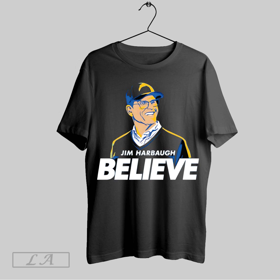 Original Jim Harbaugh Believe Shirt