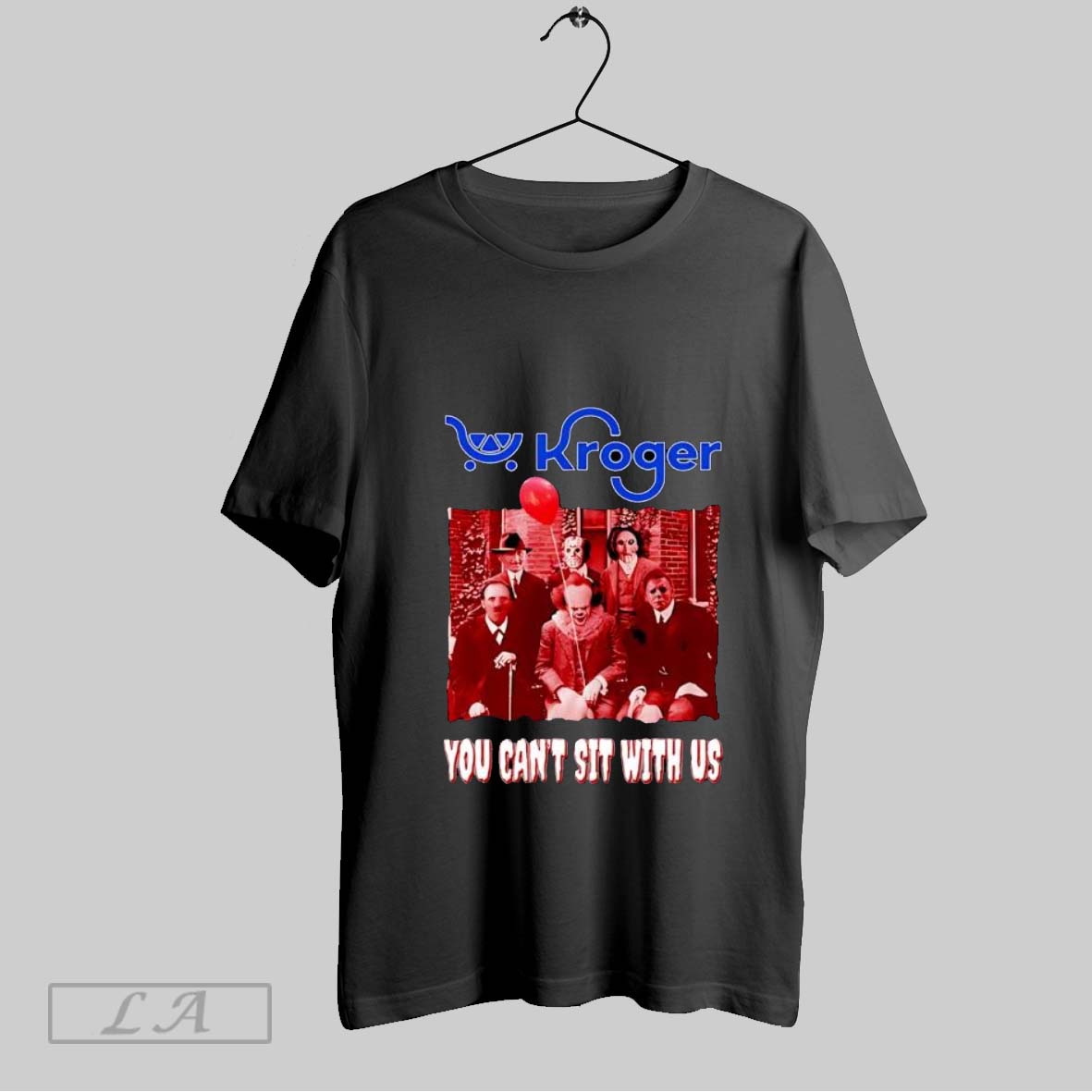 Original Kroger You Cant Sit With Us T Shirt Shirt