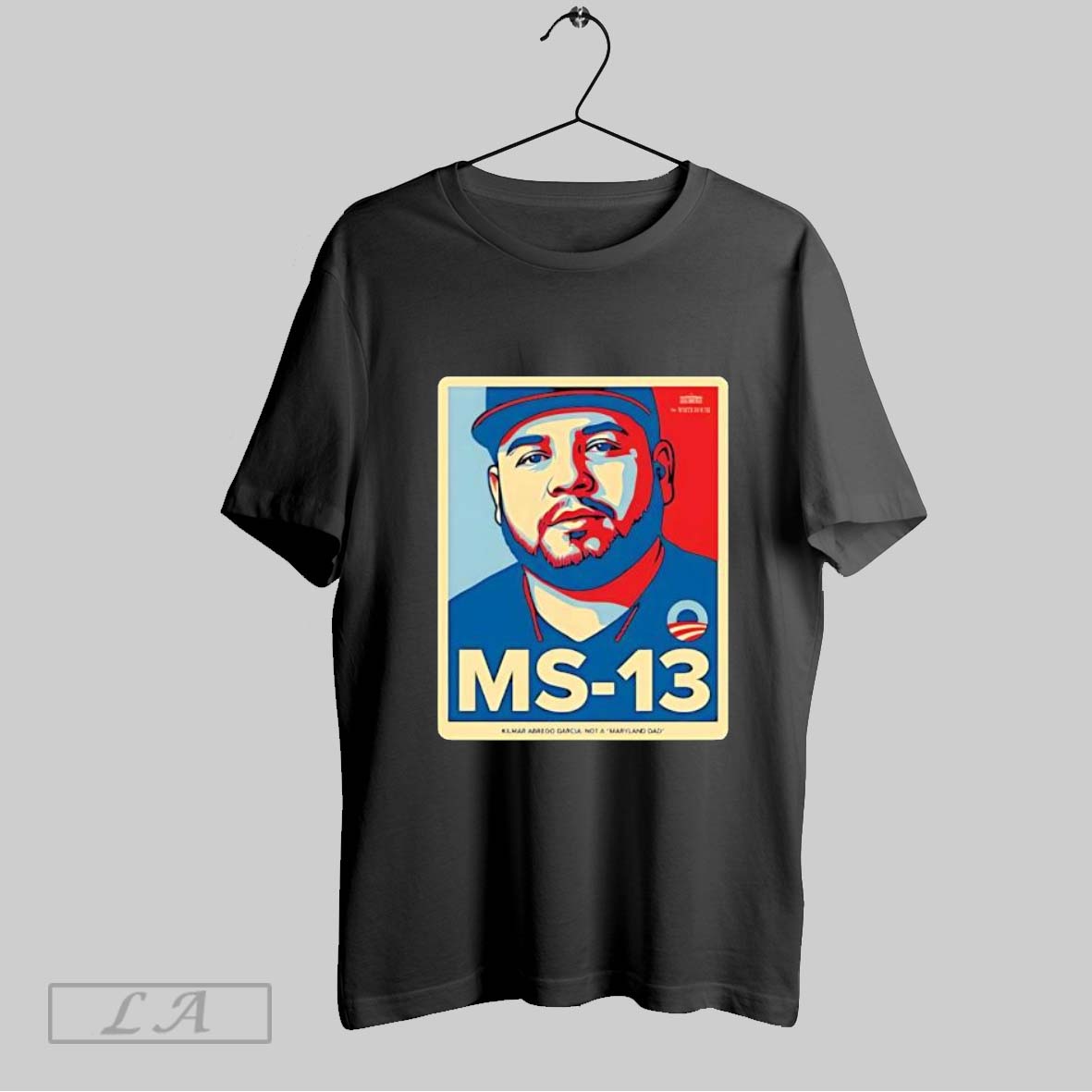 Original Ms 13 Kilmar Abrego Garcia Not A Maryland Dad T Shirt Shirt