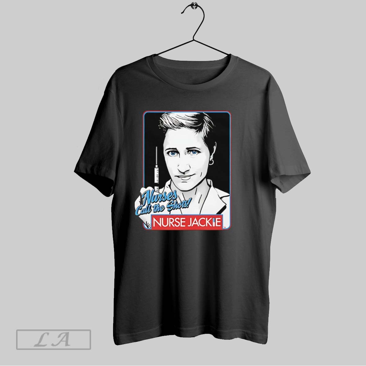 Original Nurse Jackie Nurses Call The Shots Shirt
