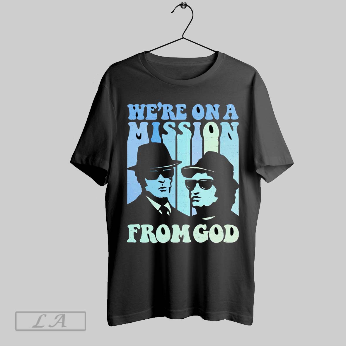 Original Were On A Mission From God Blues Brothers T Shirt Shirt